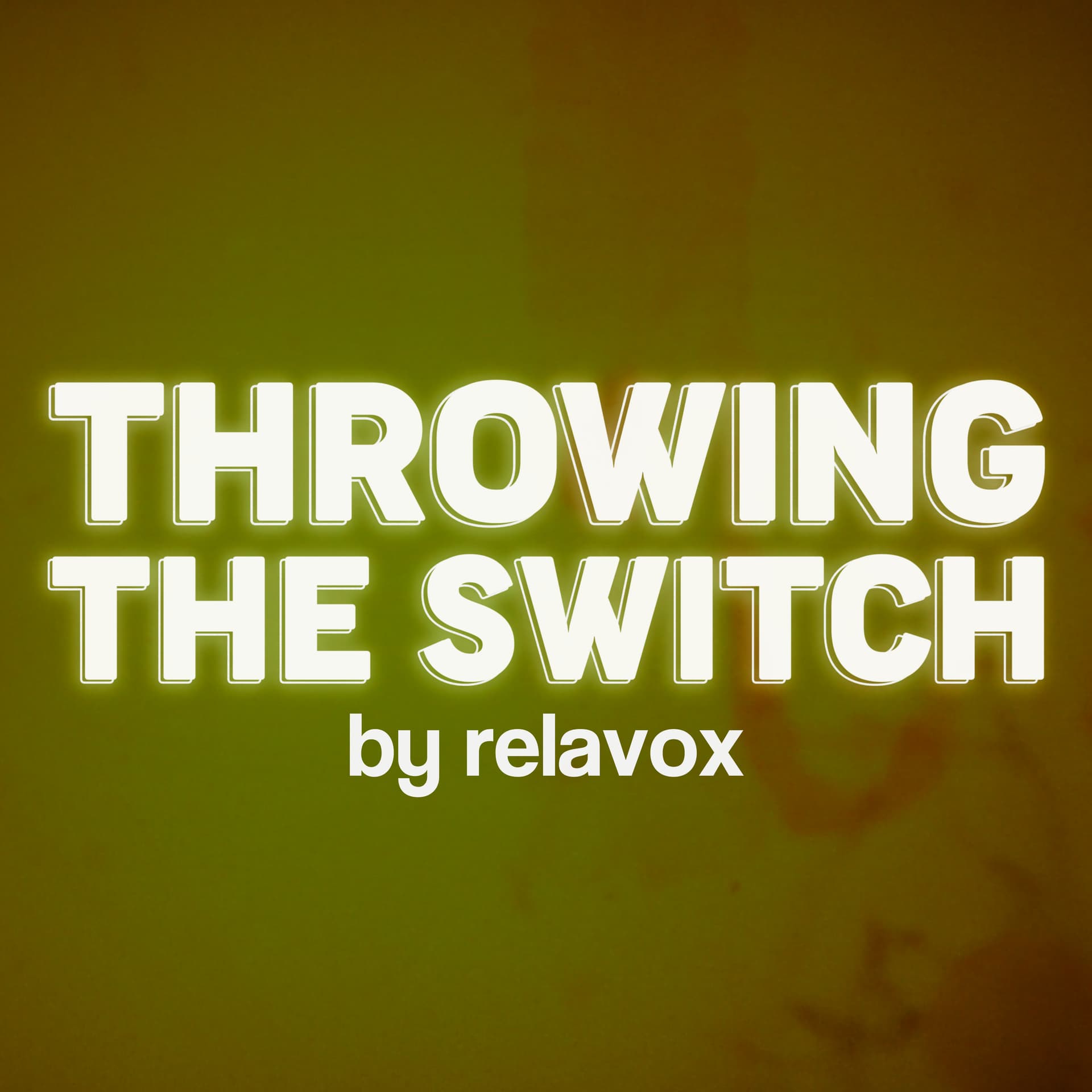 Throwing The Switch - Podcasts