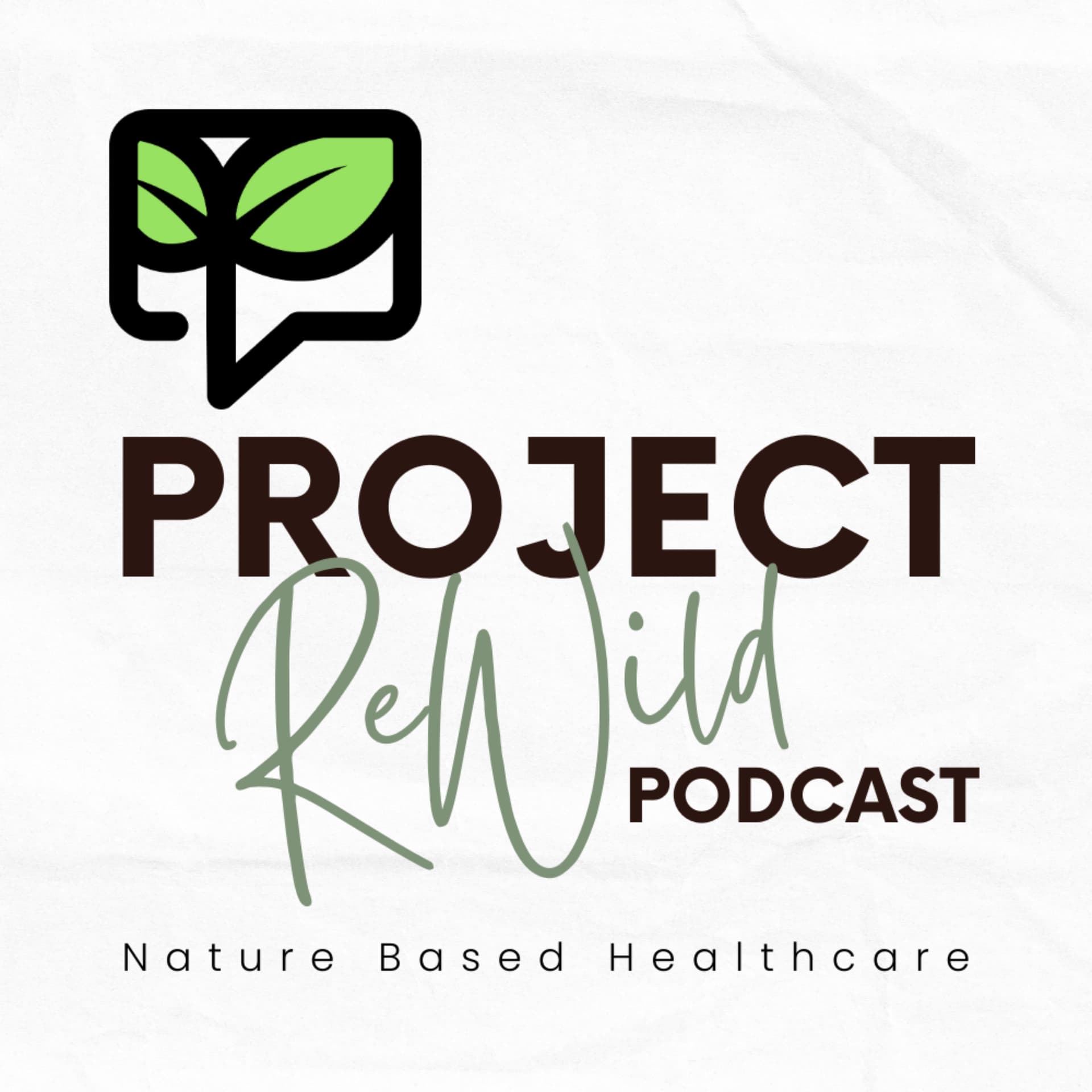 The Project: ReWild Podcast - Podcasts