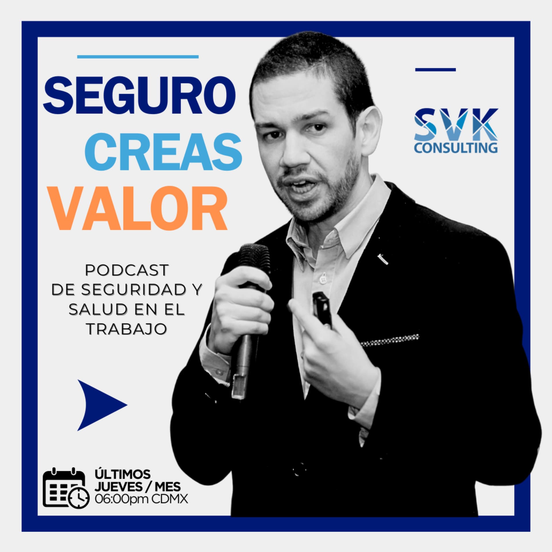 Seguro, Creas Valor. - Podcast