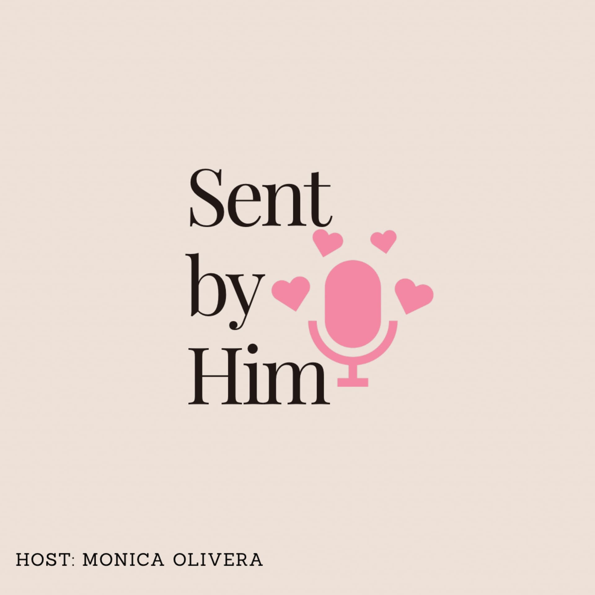 Sent by Him Podcast - Podcasts