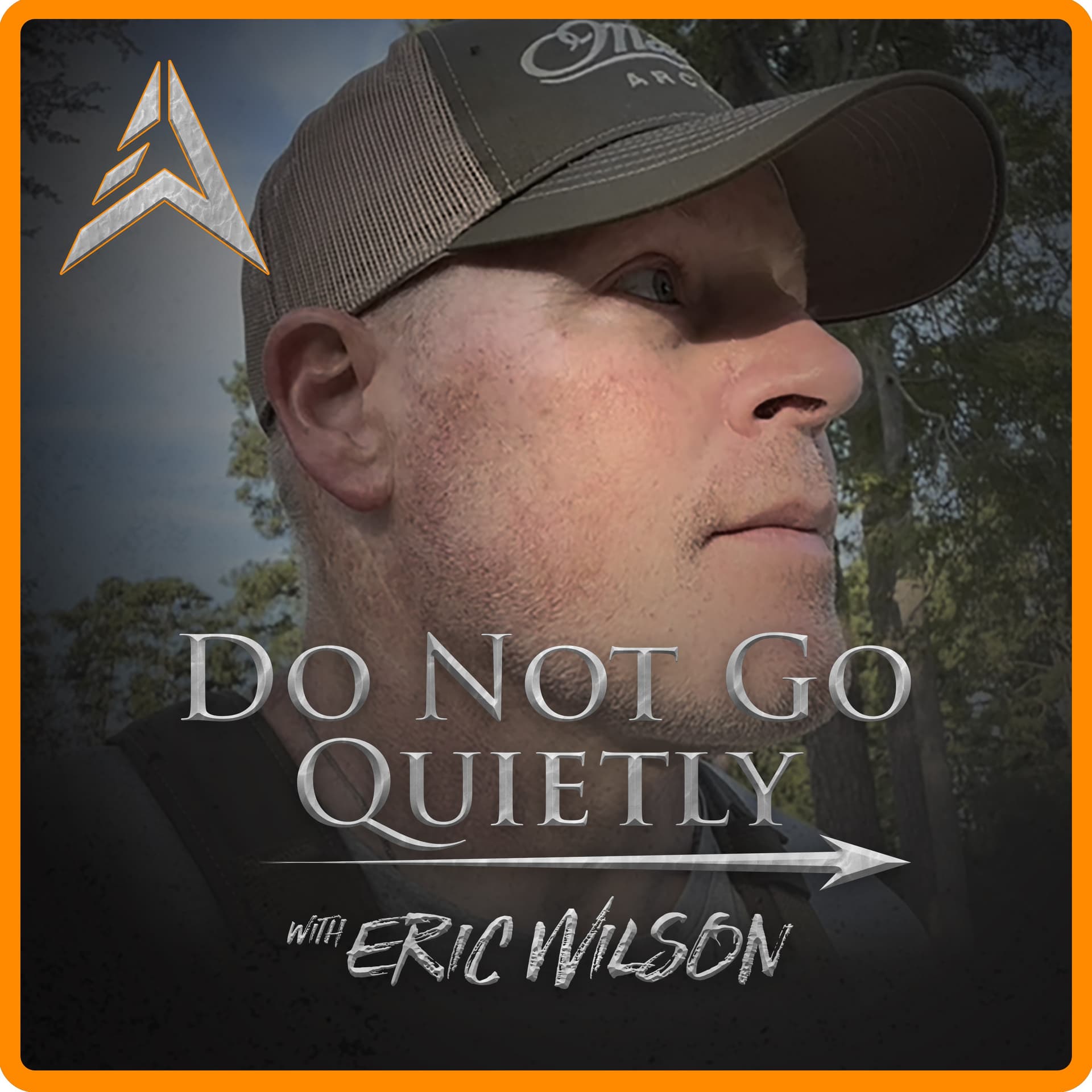 Do Not Go Quietly w/ Eric Wilson - Podcasts