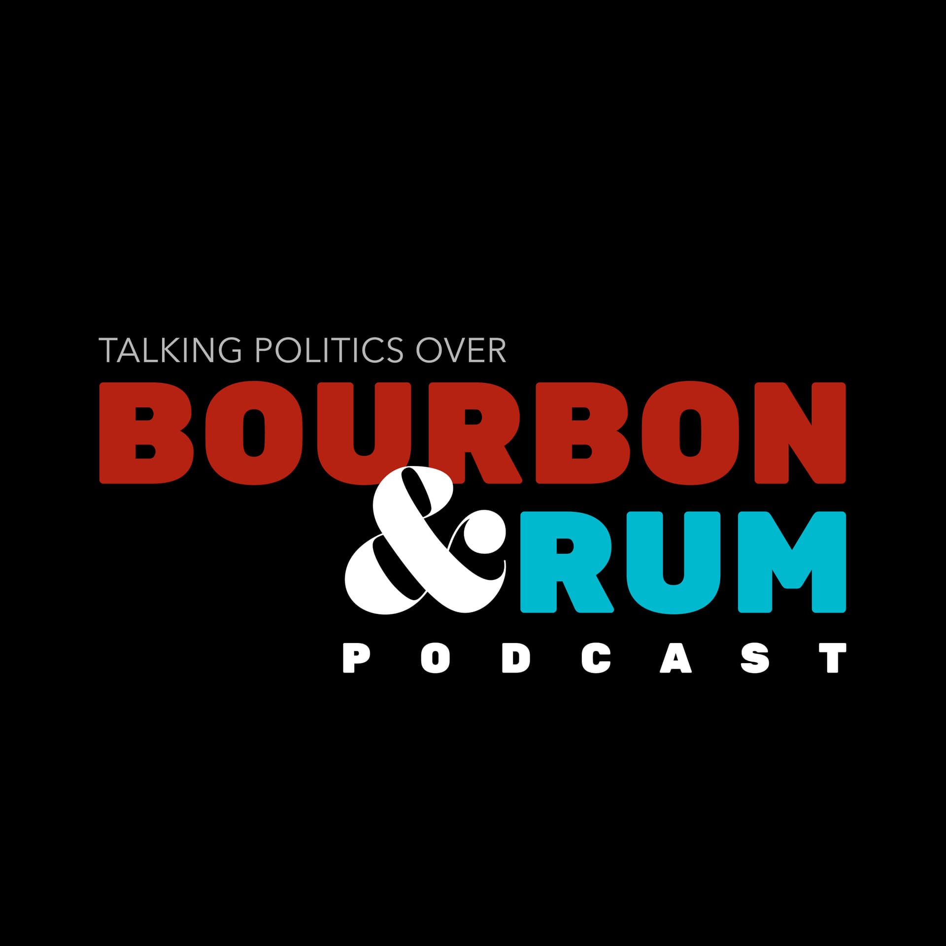 Bourbon and Rum Podcast - Podcasts