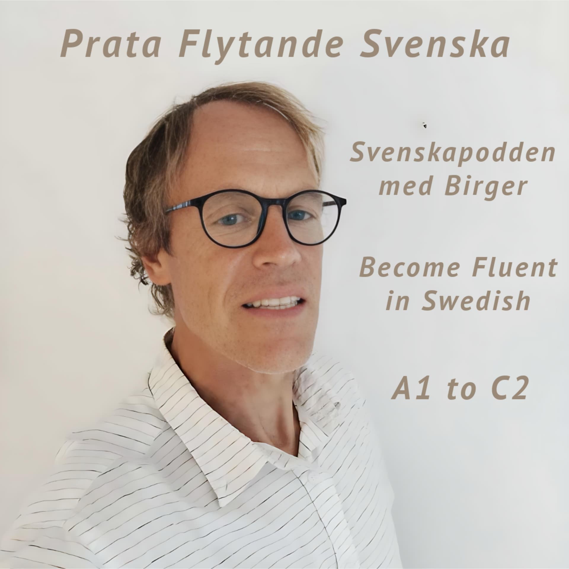 Prata Flytande Svenska! - Podcasts