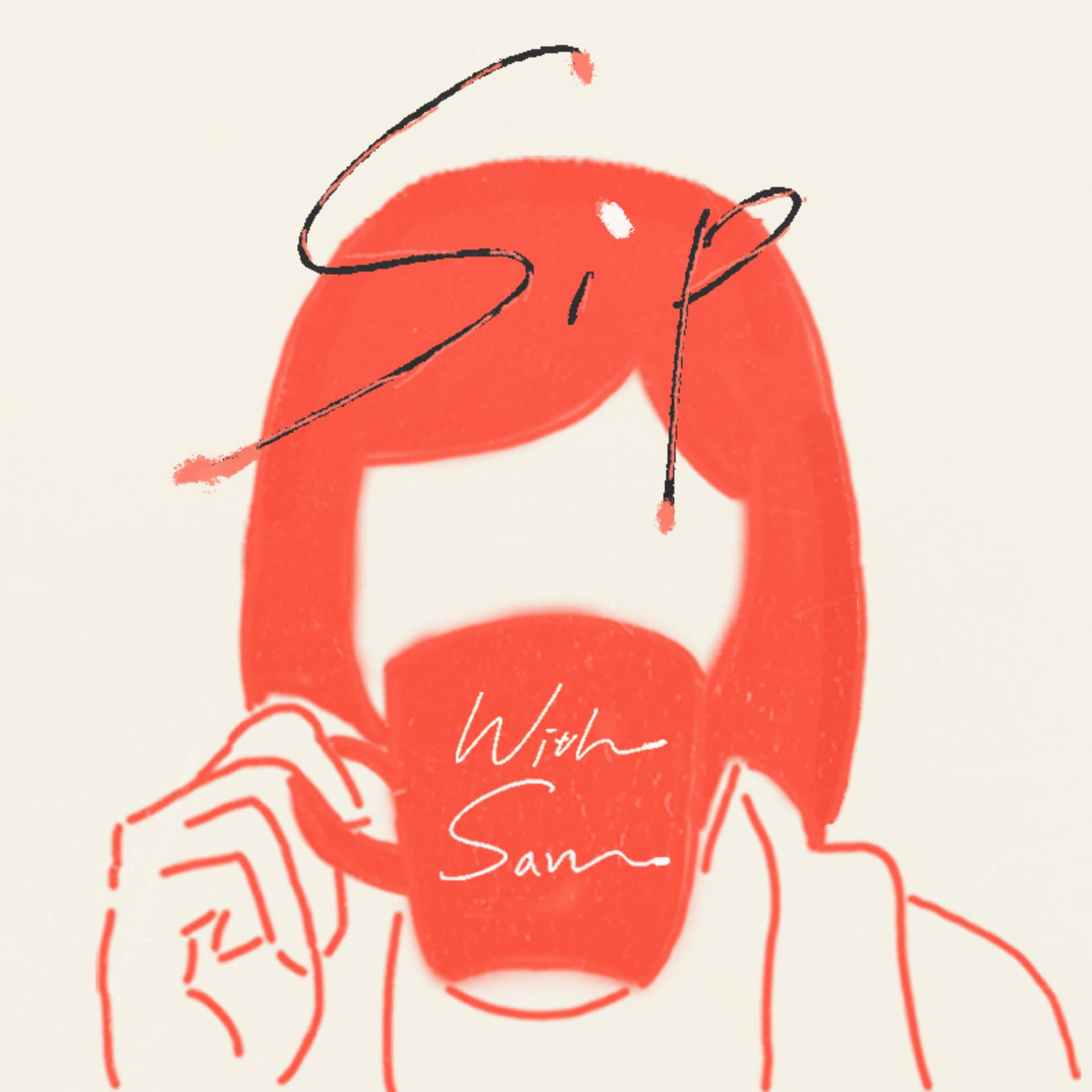 Sip With Sam - Podcasts
