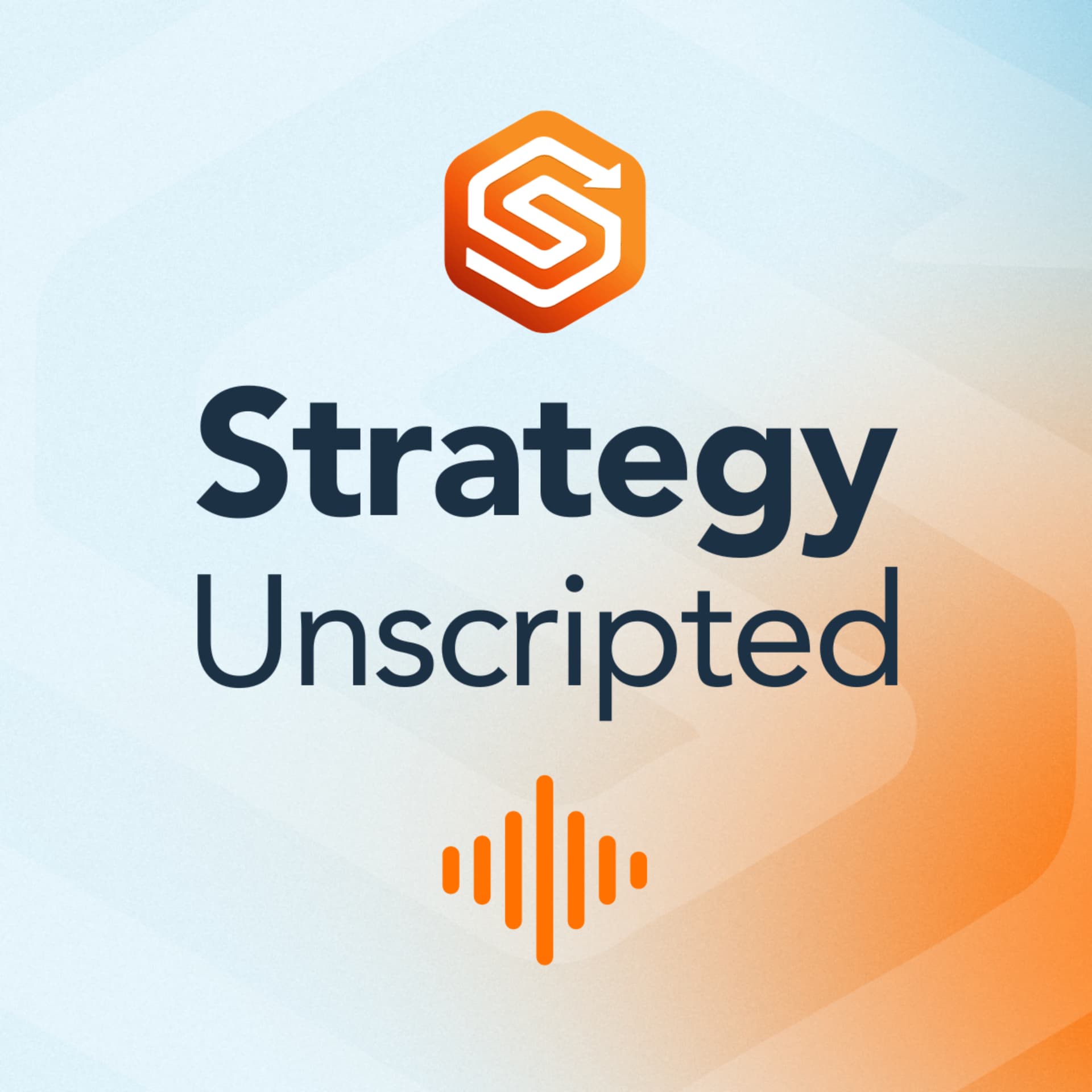 Strategy Unscripted - Podcasts