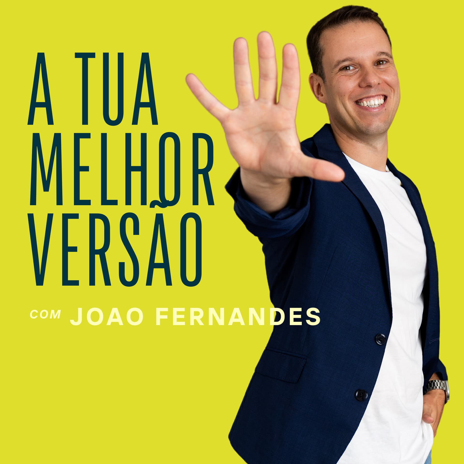 A Tua Melhor Versão - Podcasts