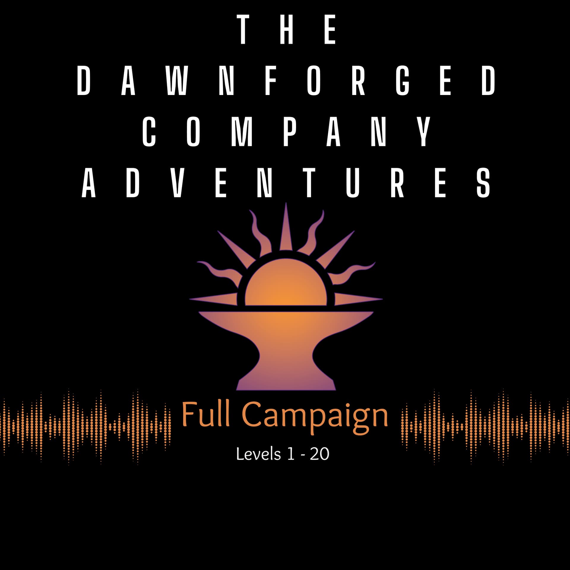 The Dawnforged Company Adventures - Podcasts