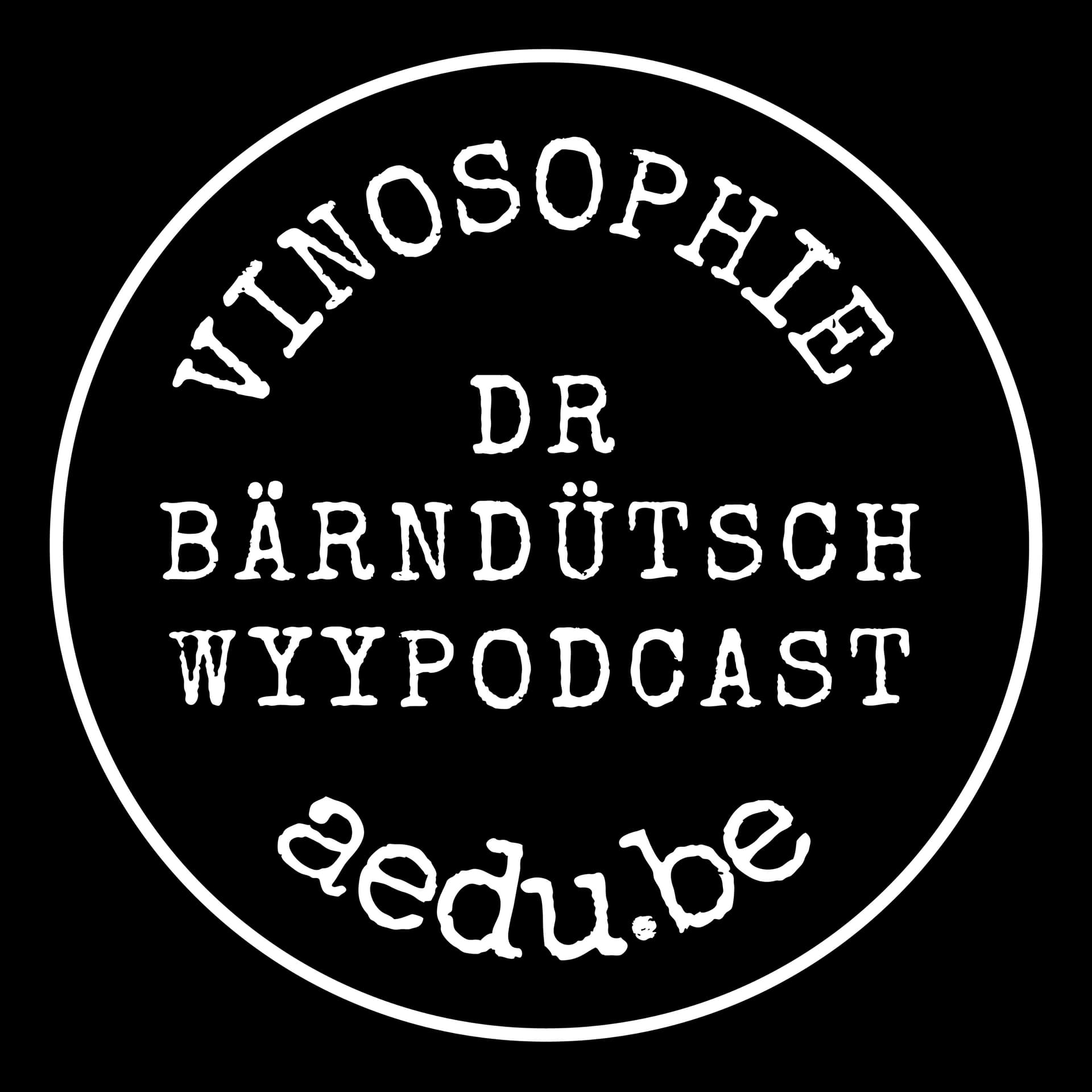 VINOSOPHIE - dr bärndütsch Wyypodcast - Podcast