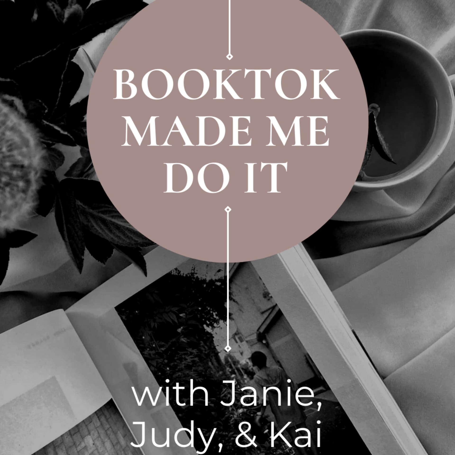 BookTok Made Me Do It - Podcasts