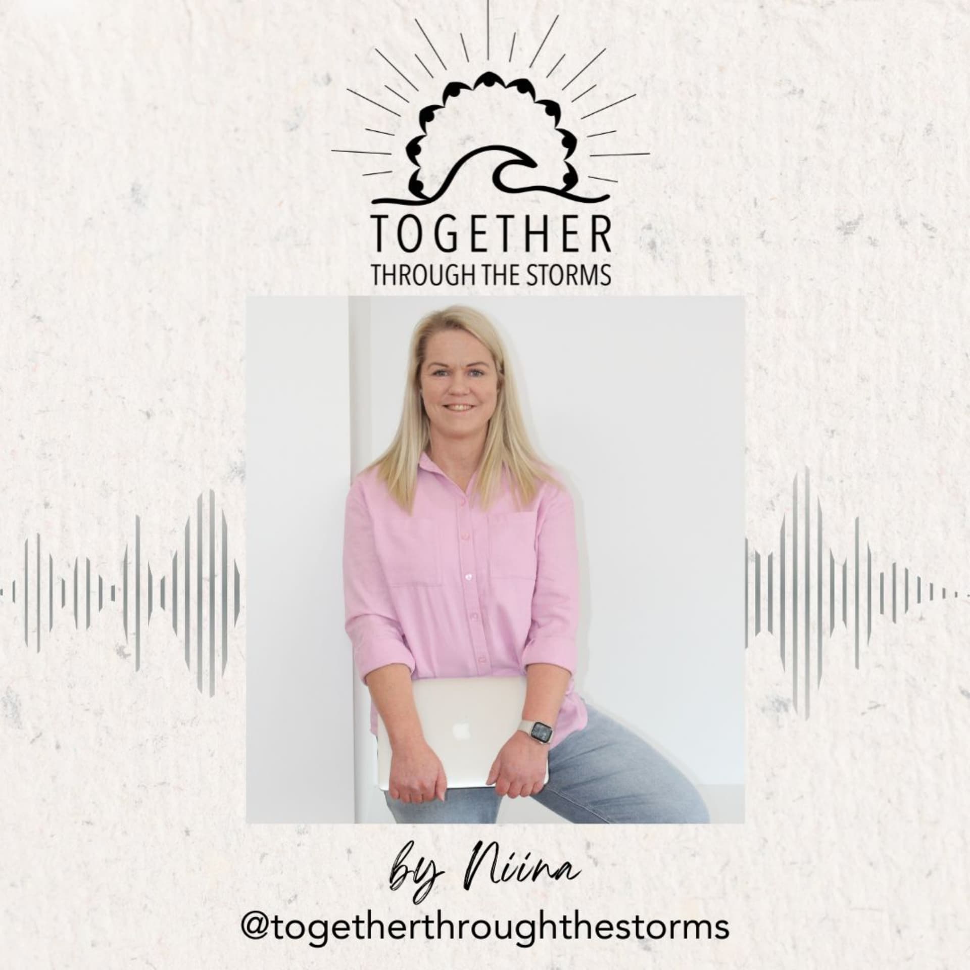 Together Through the Storms - Podcasts