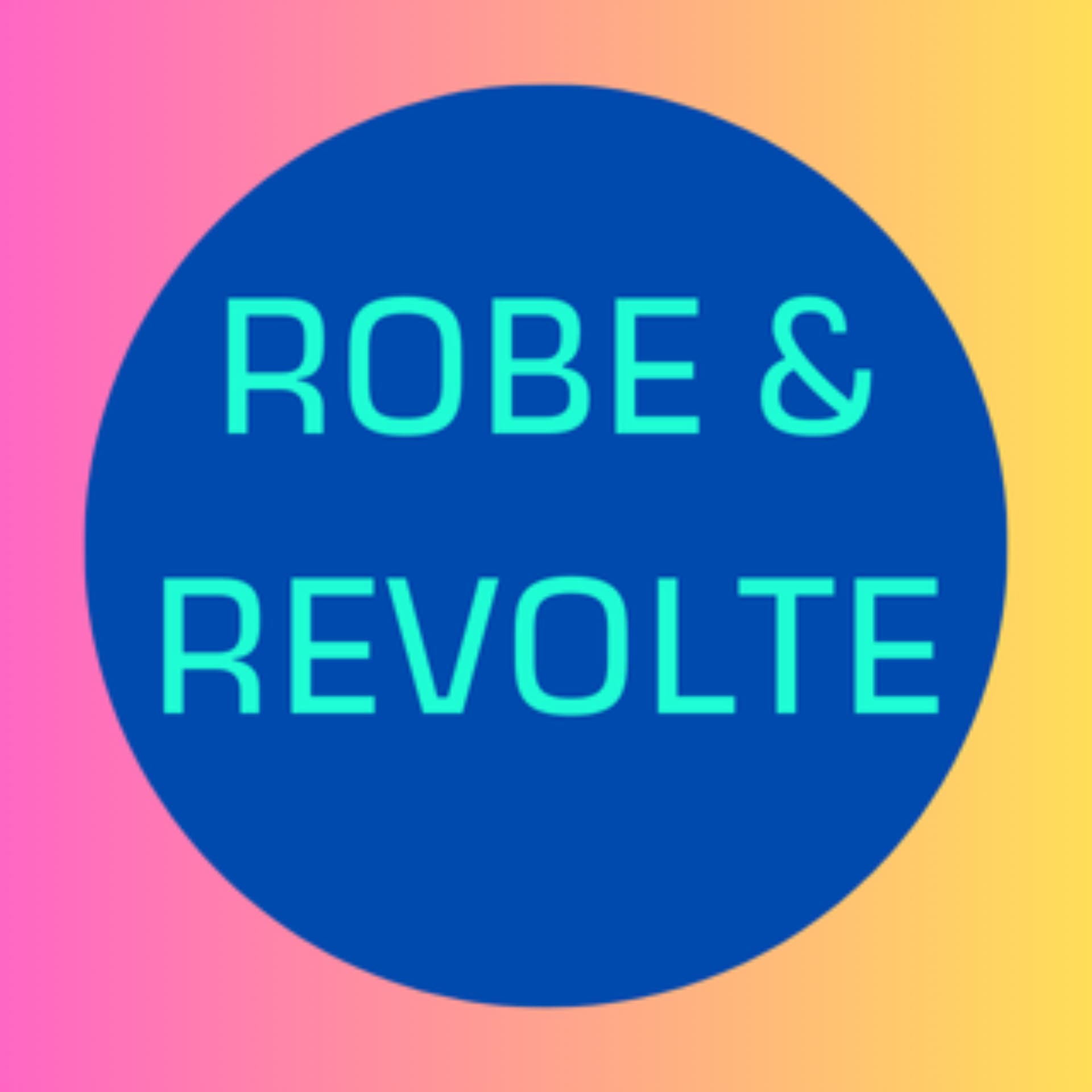 ROBE & REVOLTE - Podcasts