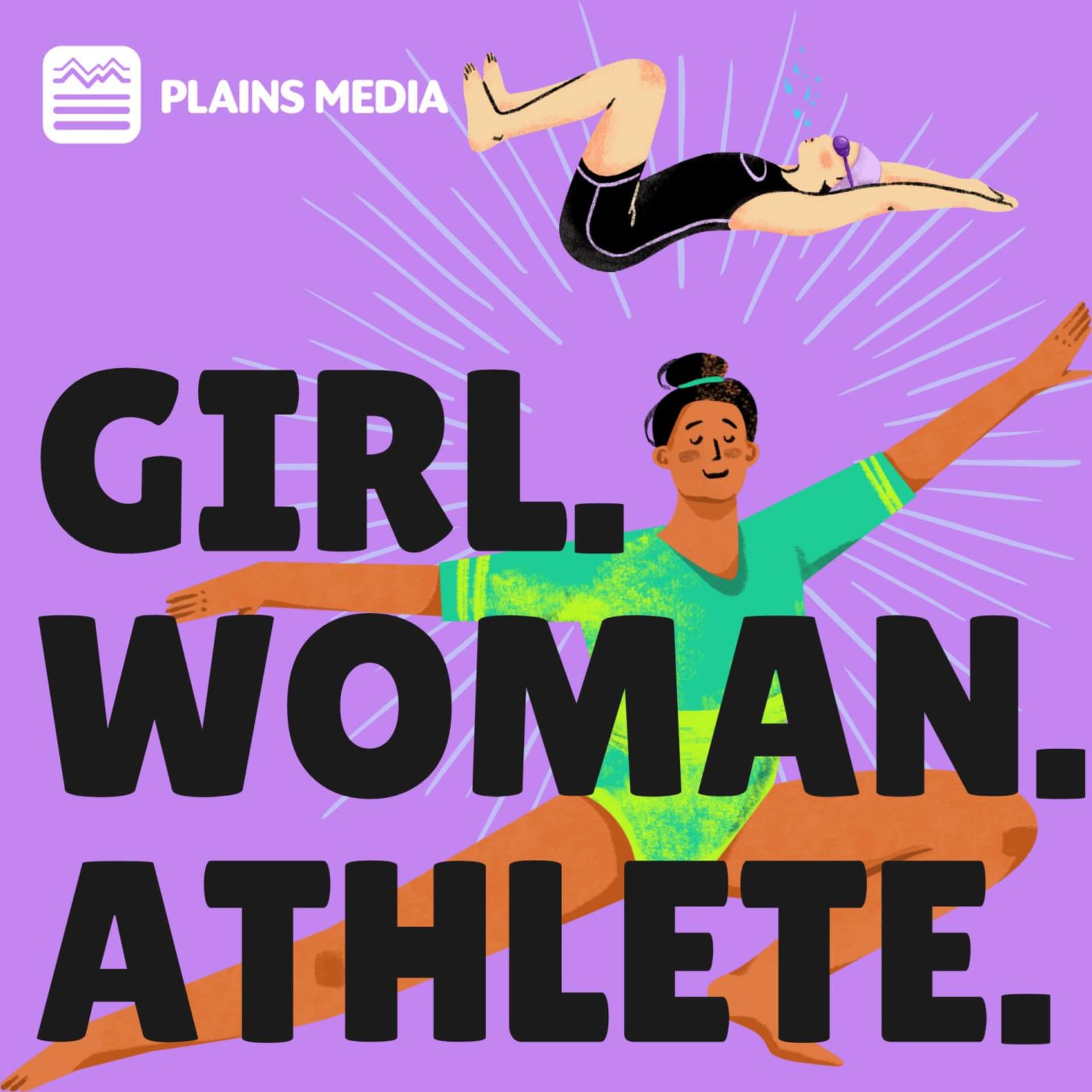 Girl. Woman. Athlete. - Podcast