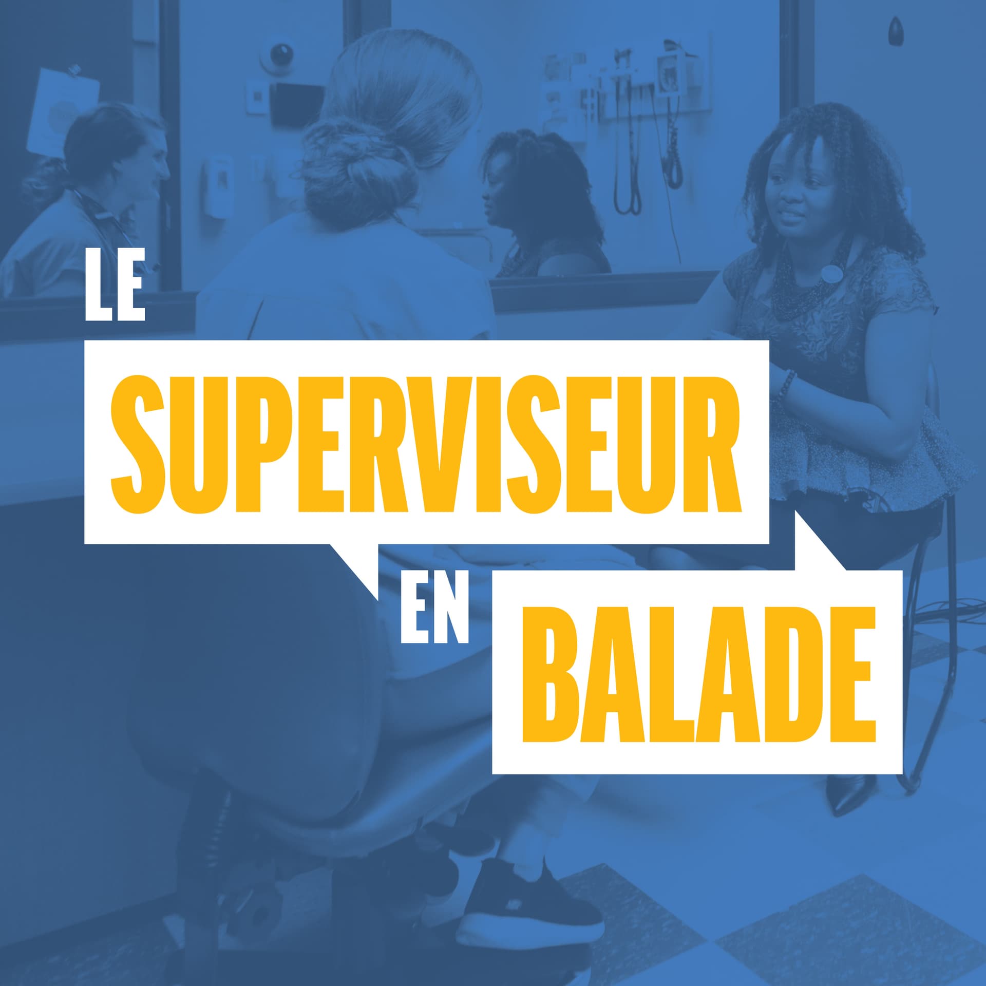 Le superviseur en balade - Podcasts
