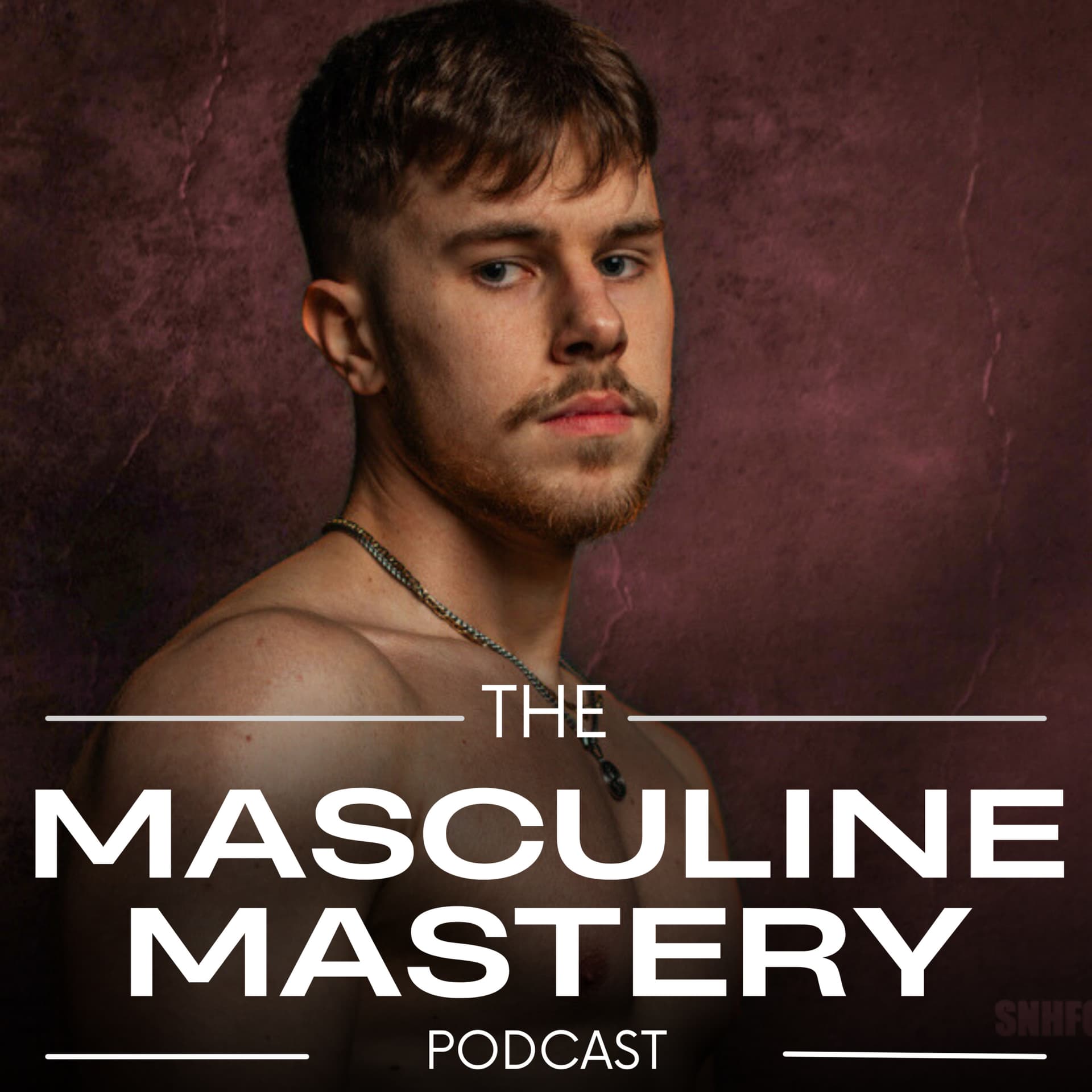 Masculine Mastery With Ryan McIntyre - Podcasts