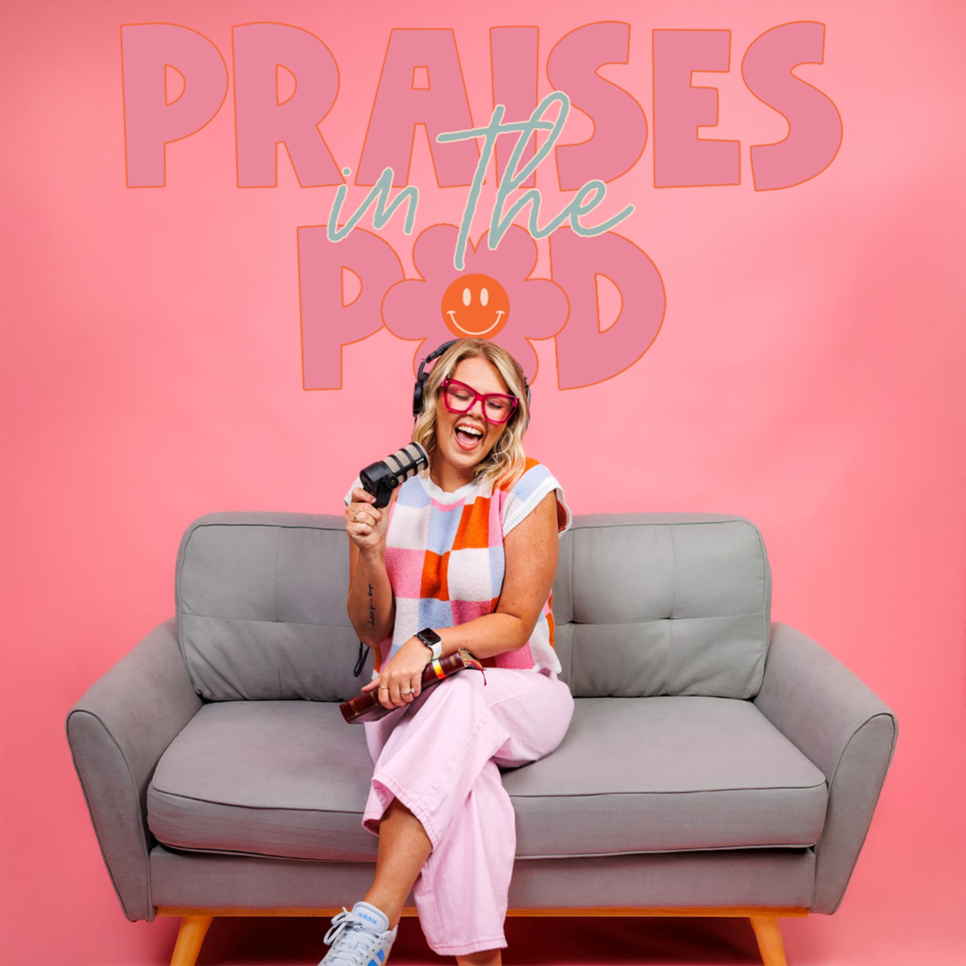 Praises in the Pod - Podcasts