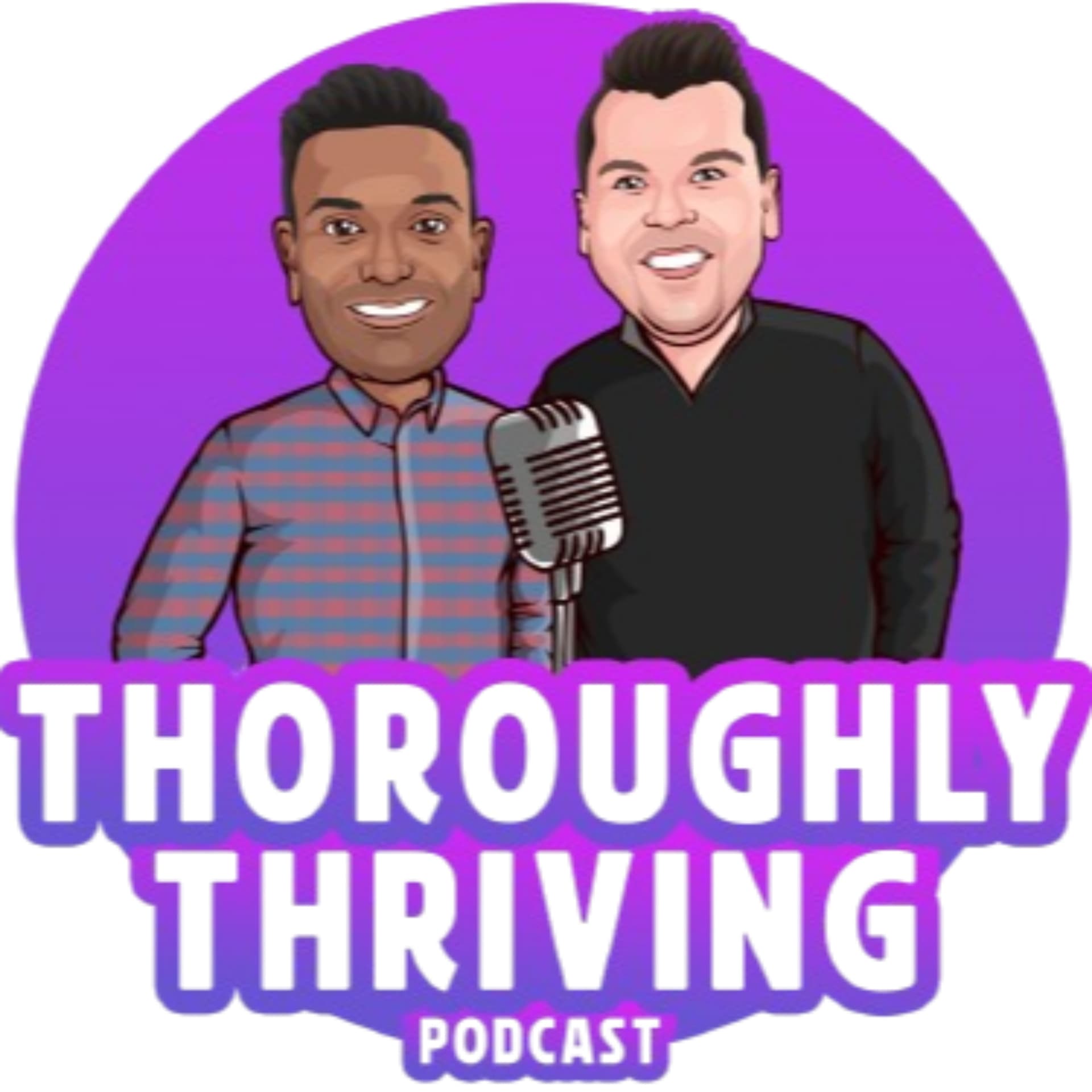 Thoroughly Thriving - Podcasts