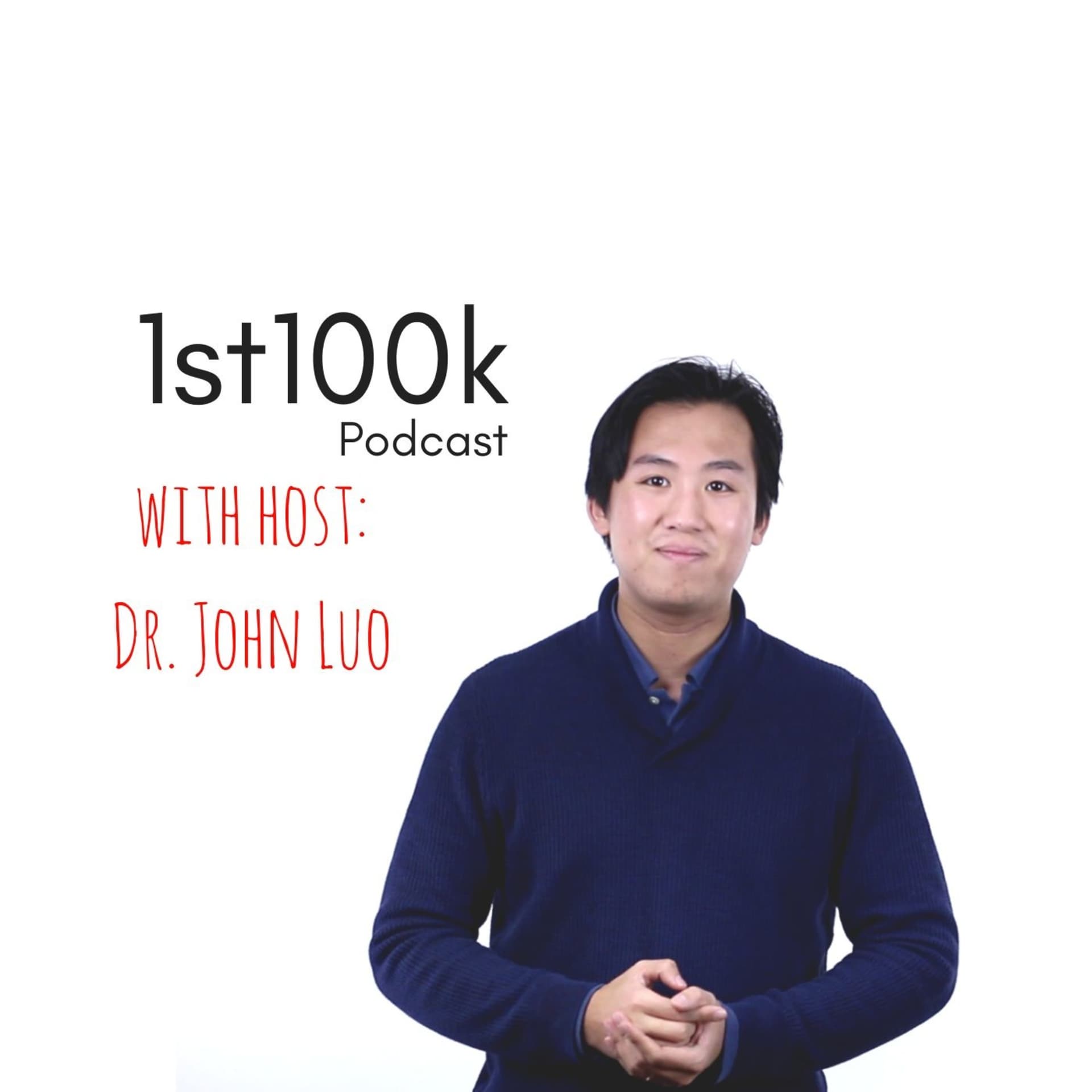 1st100k: Business & Entrepreneurship Podcast - Podcasts