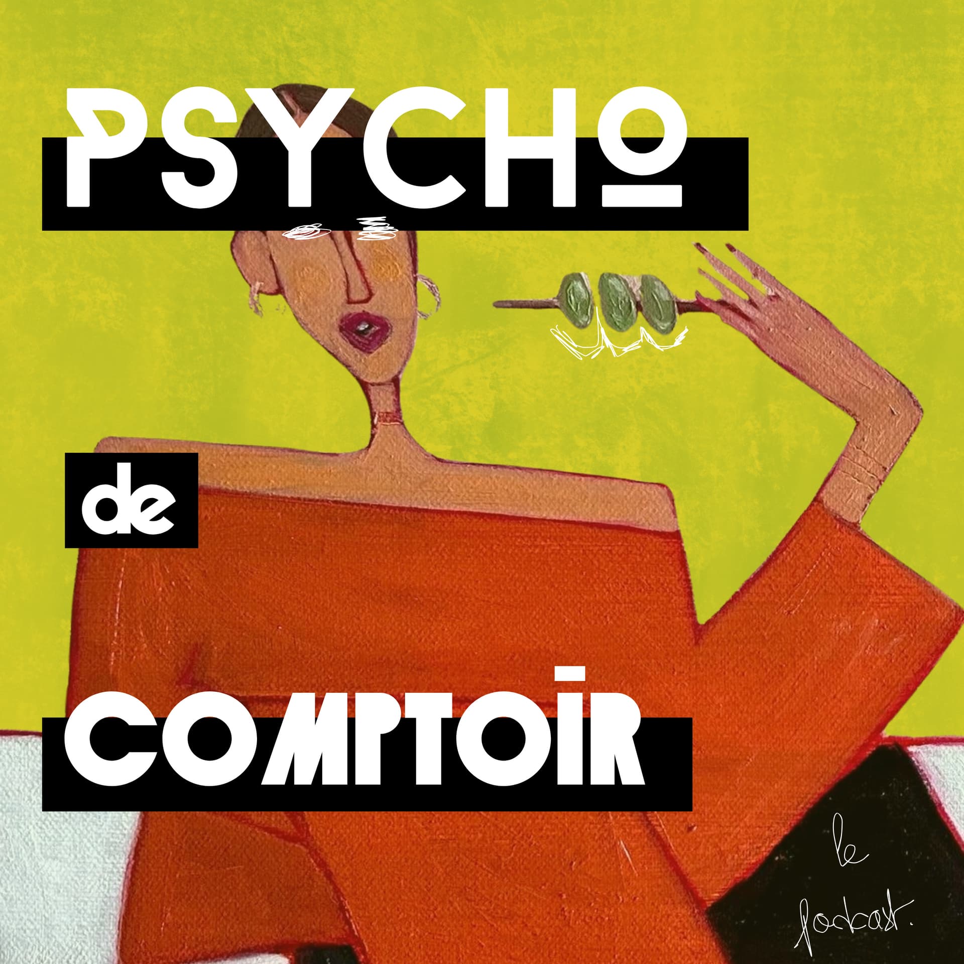 Psycho de Comptoir - Podcasts