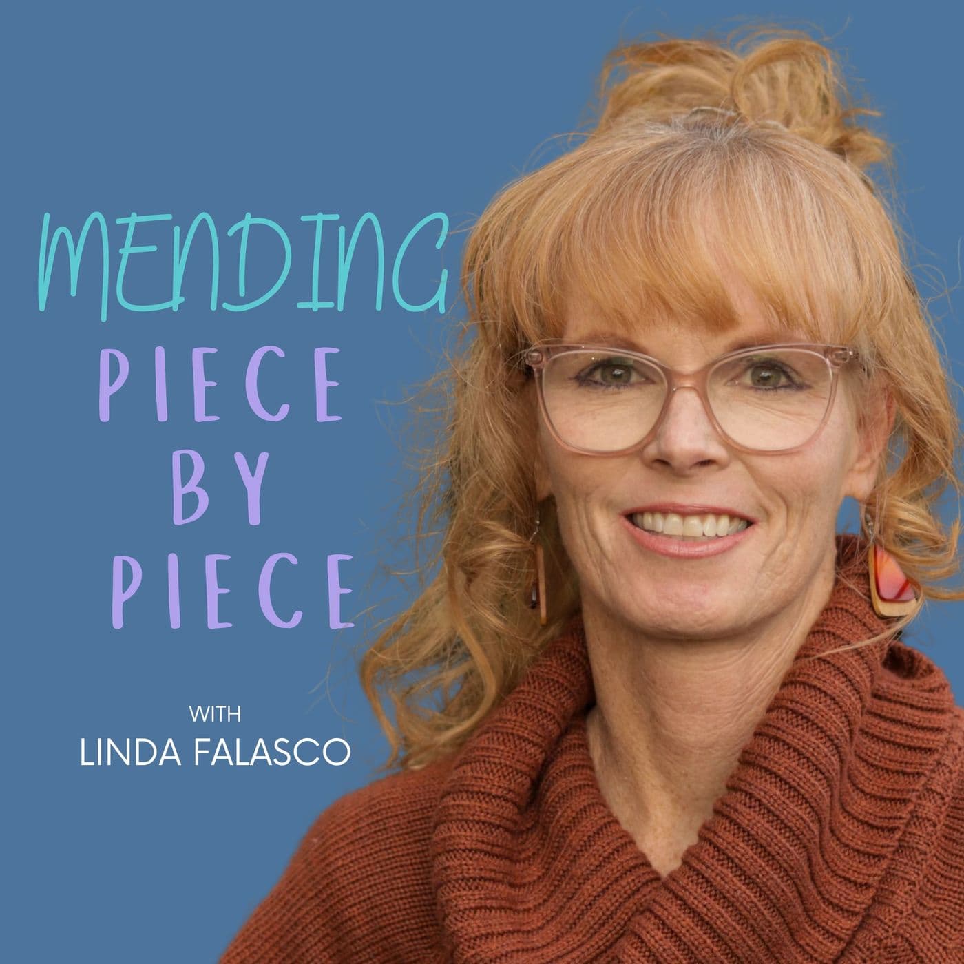 Mending Piece by Piece - Podcasts