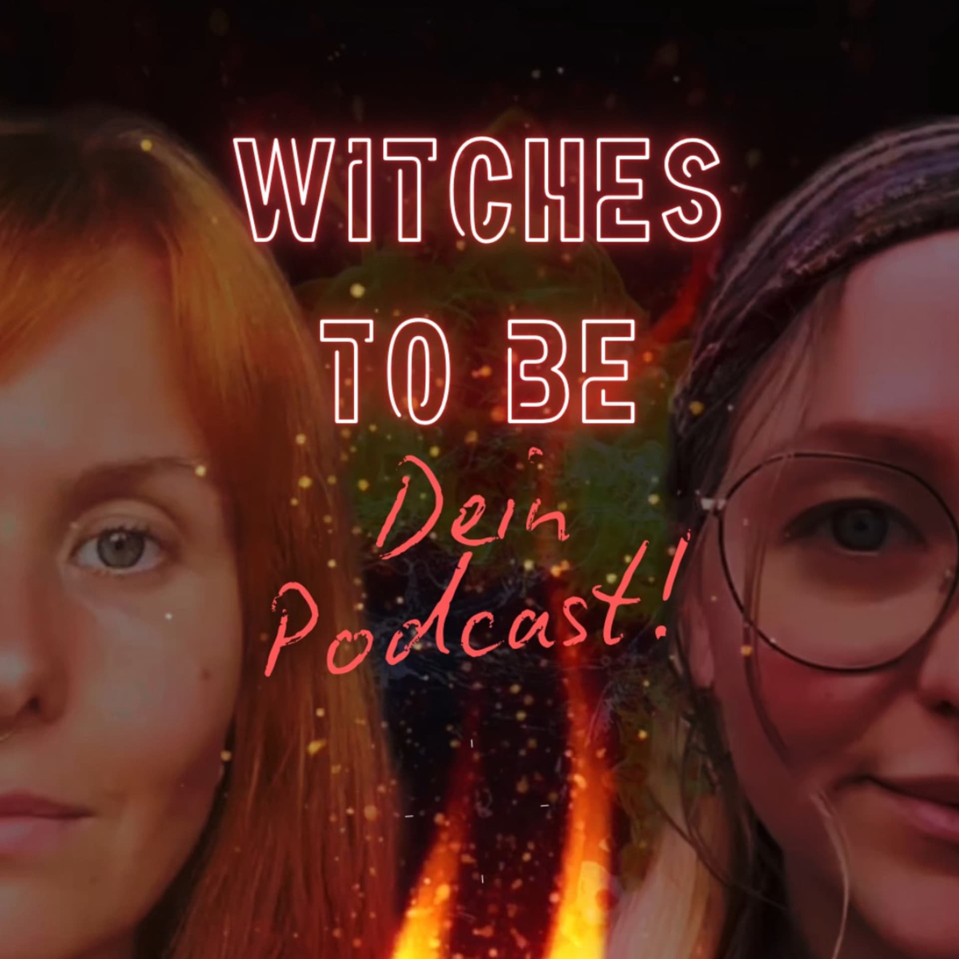 Witches To Be - Podcasts