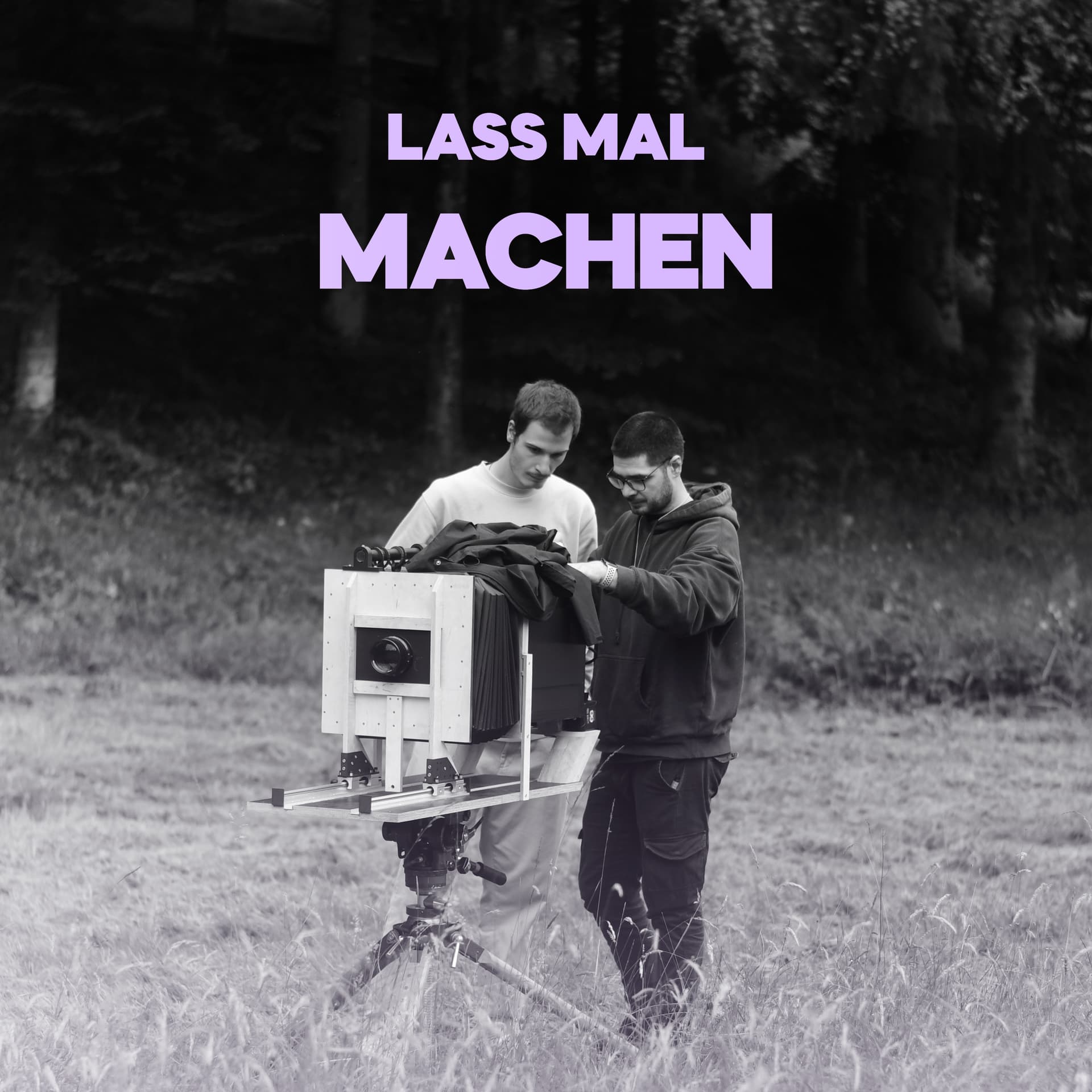 LASS MAL MACHEN - Podcasts