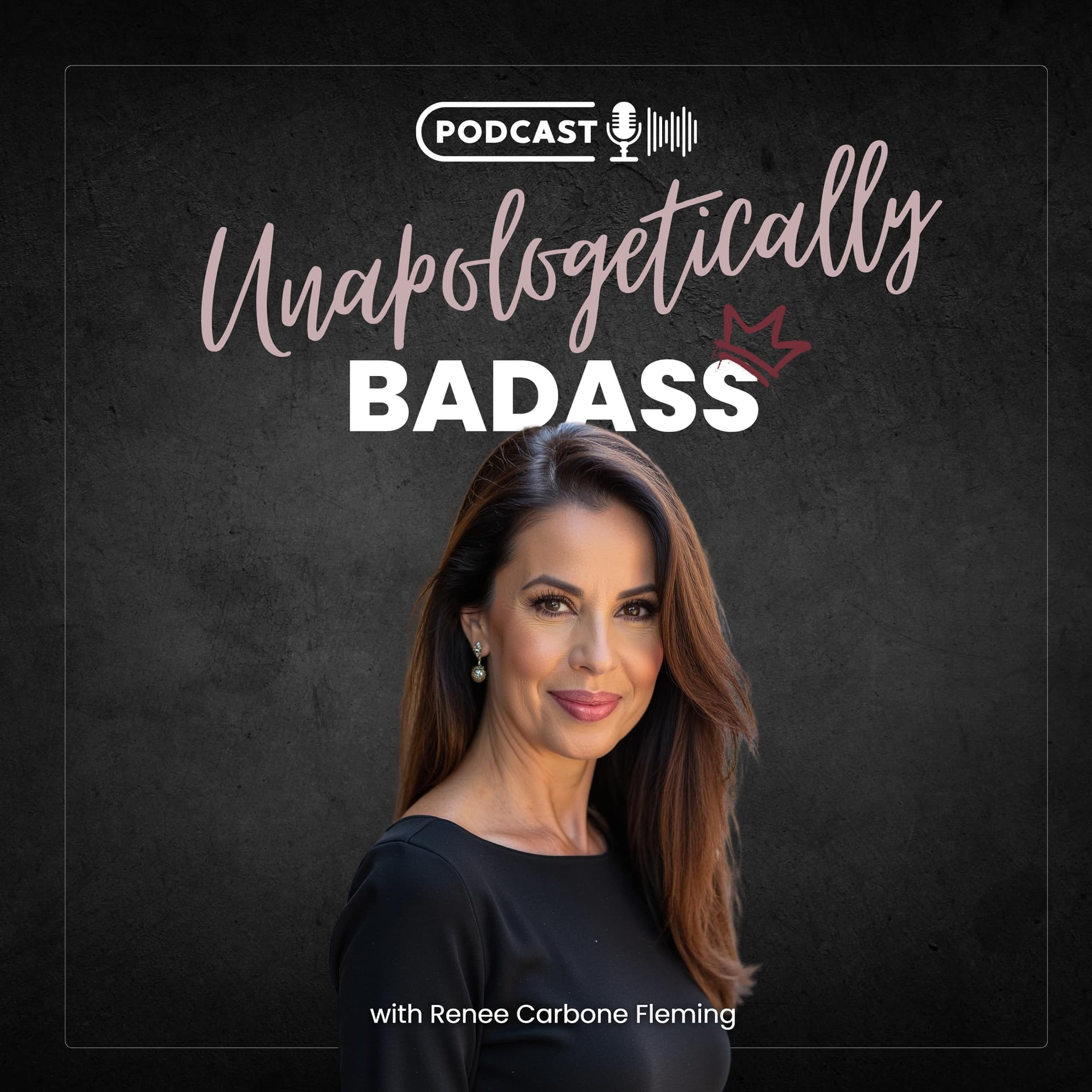 Unapologetically Badass - Podcasts