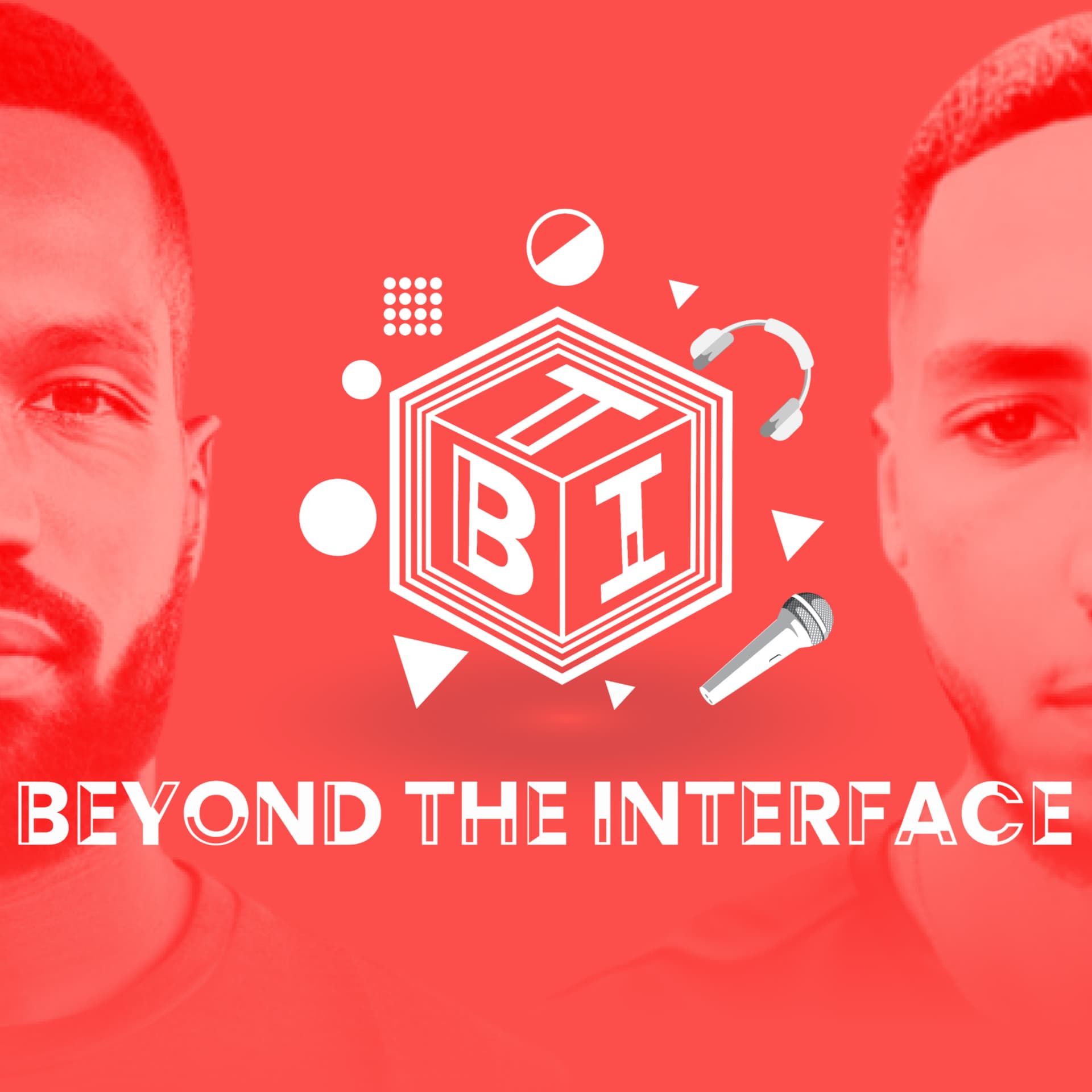 Beyond The Interface (BTI) - Podcasts