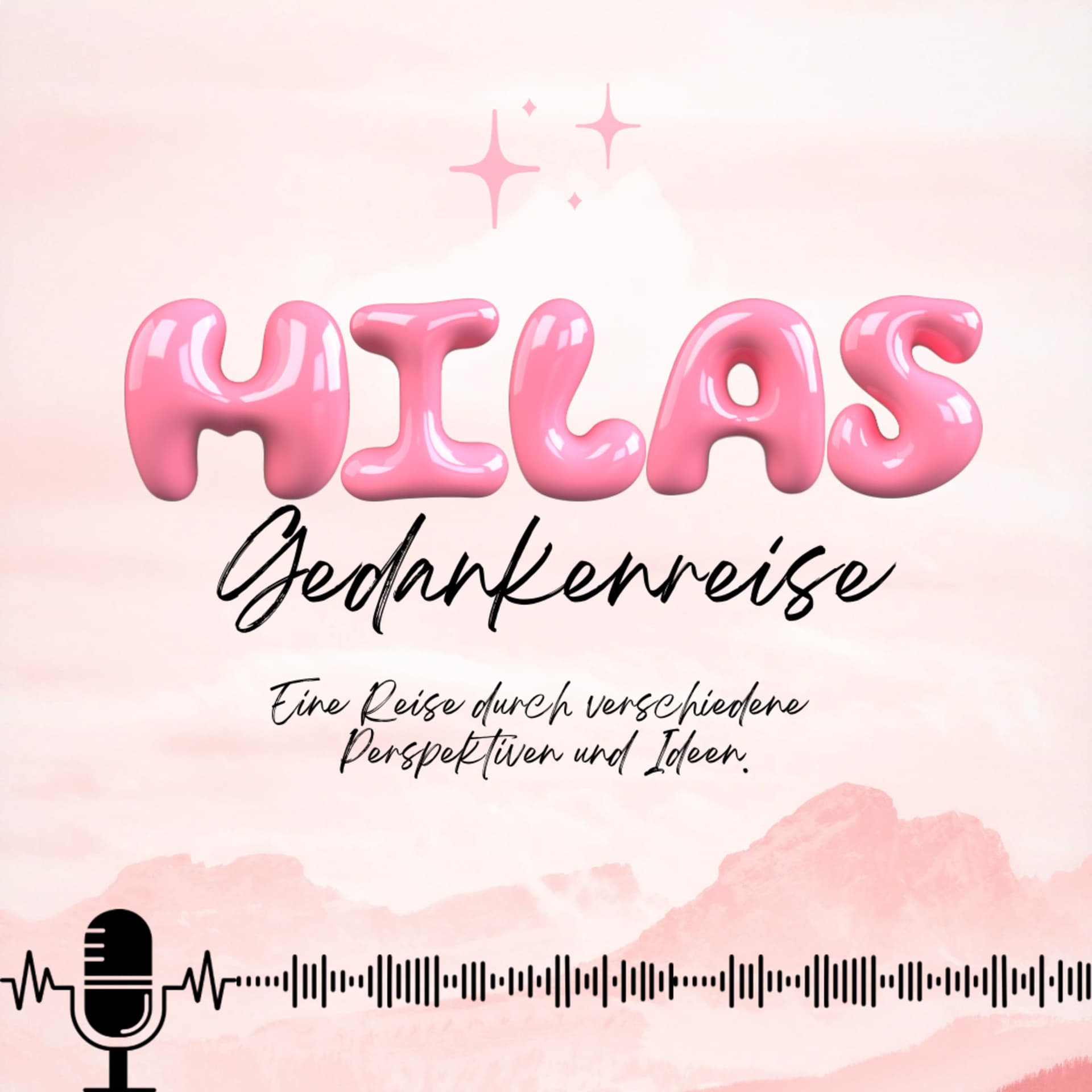 Mila's Gedankenreise - Eine Reise durch verschiedene Perspektiven und Ideen - Podcast