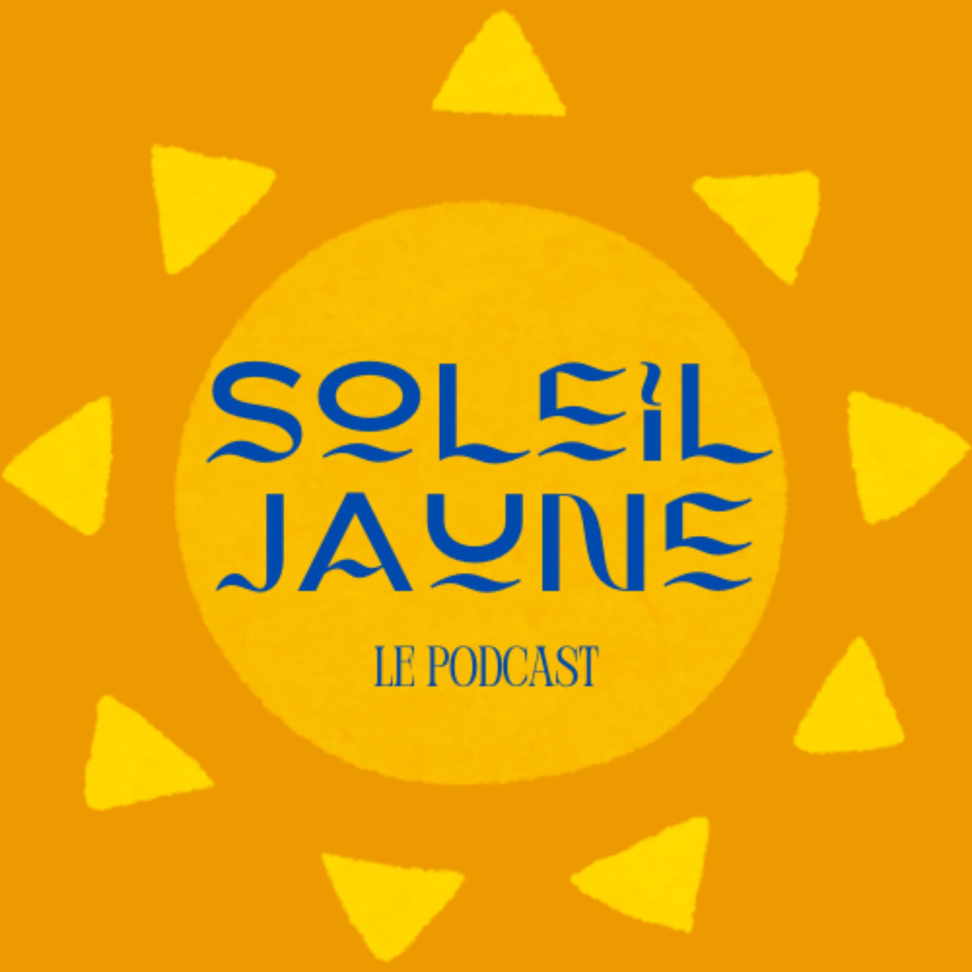 Soleil Jaune - Podcasts