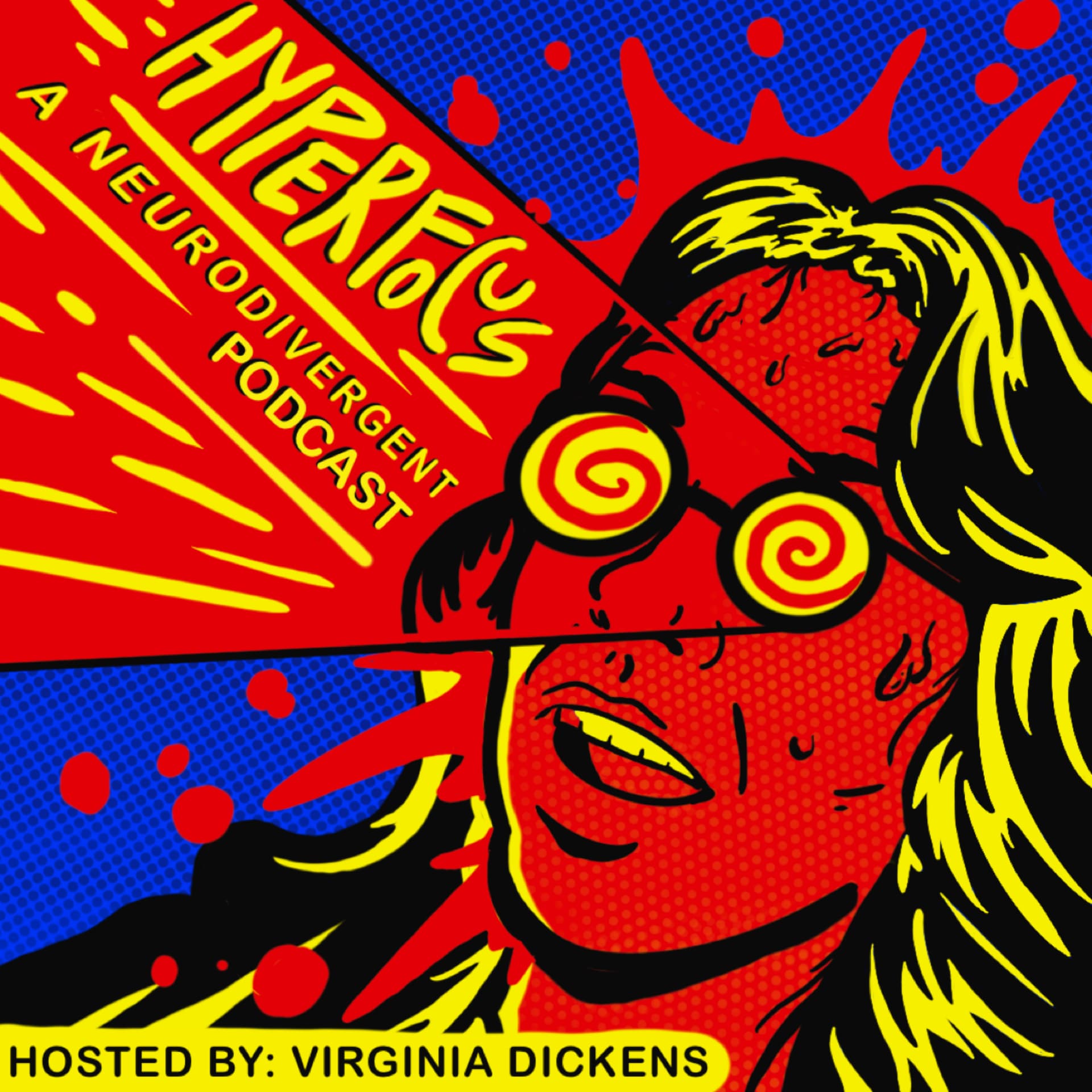 Hyperfocus: A Neurodivergent Podcast - Podcasty