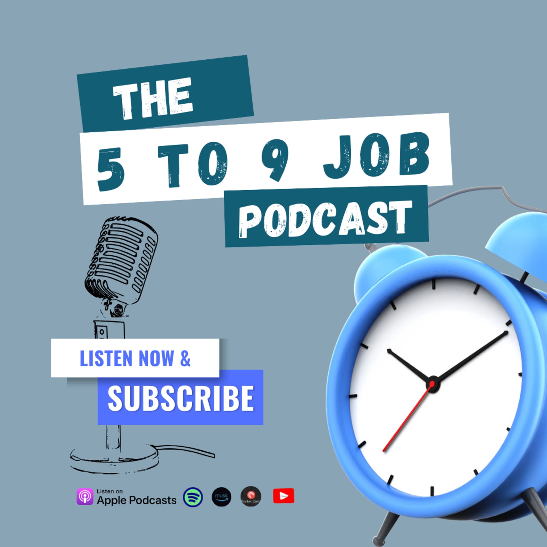 The 5 to 9 Job - Podcasts