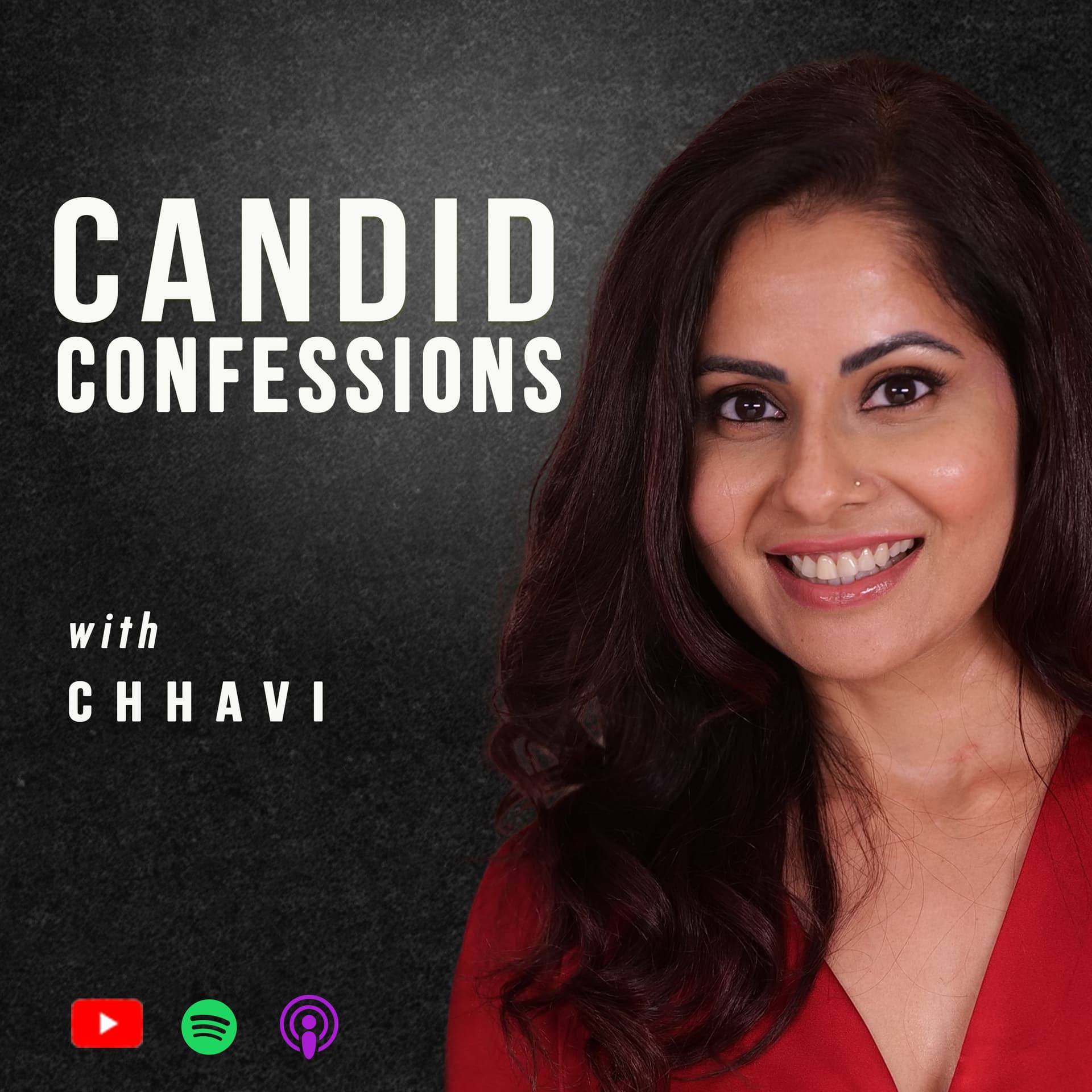 Candid Confessions With Chhavi - Podcasts