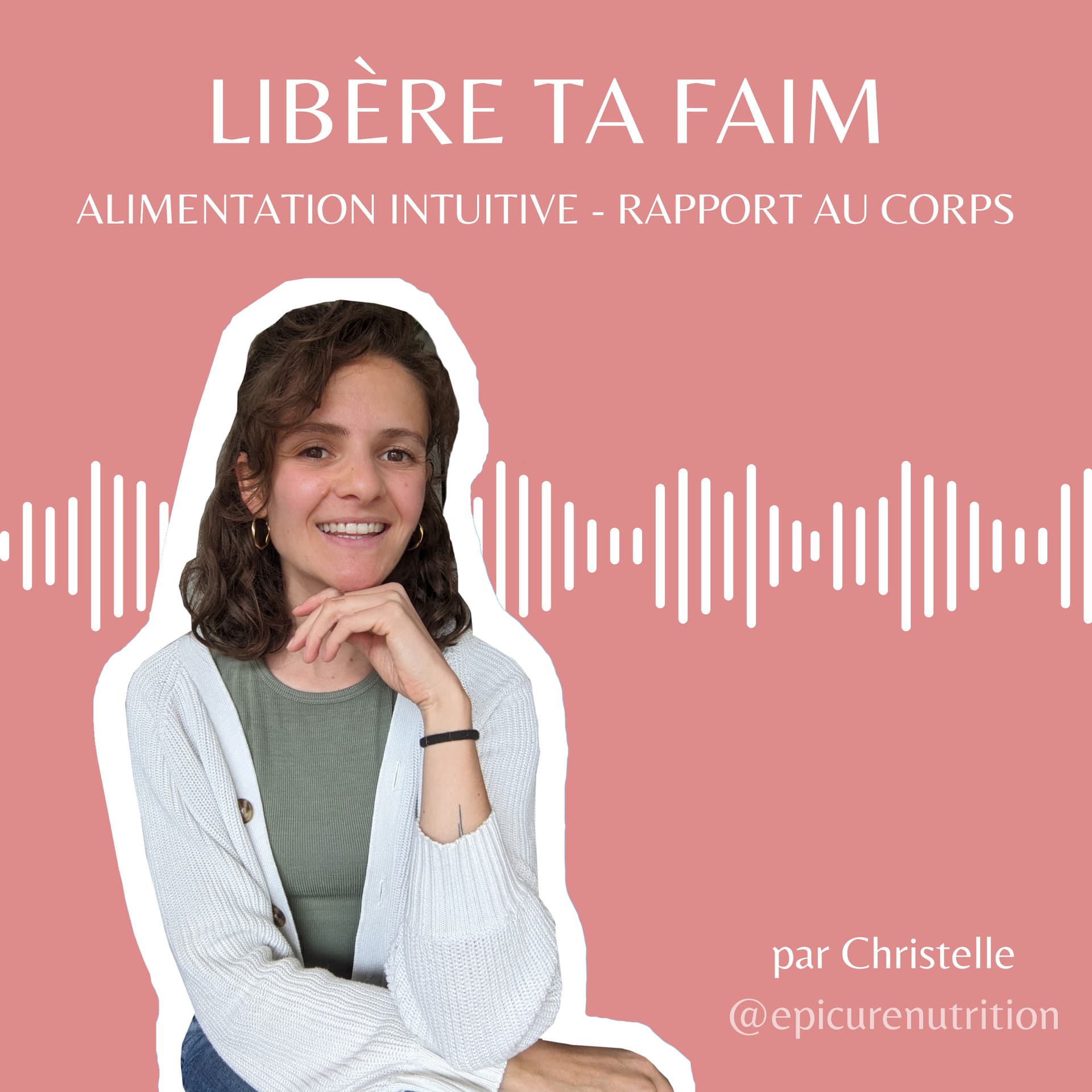 Libère ta Faim: alimentation intuitive et rapport au corps - Podcasts