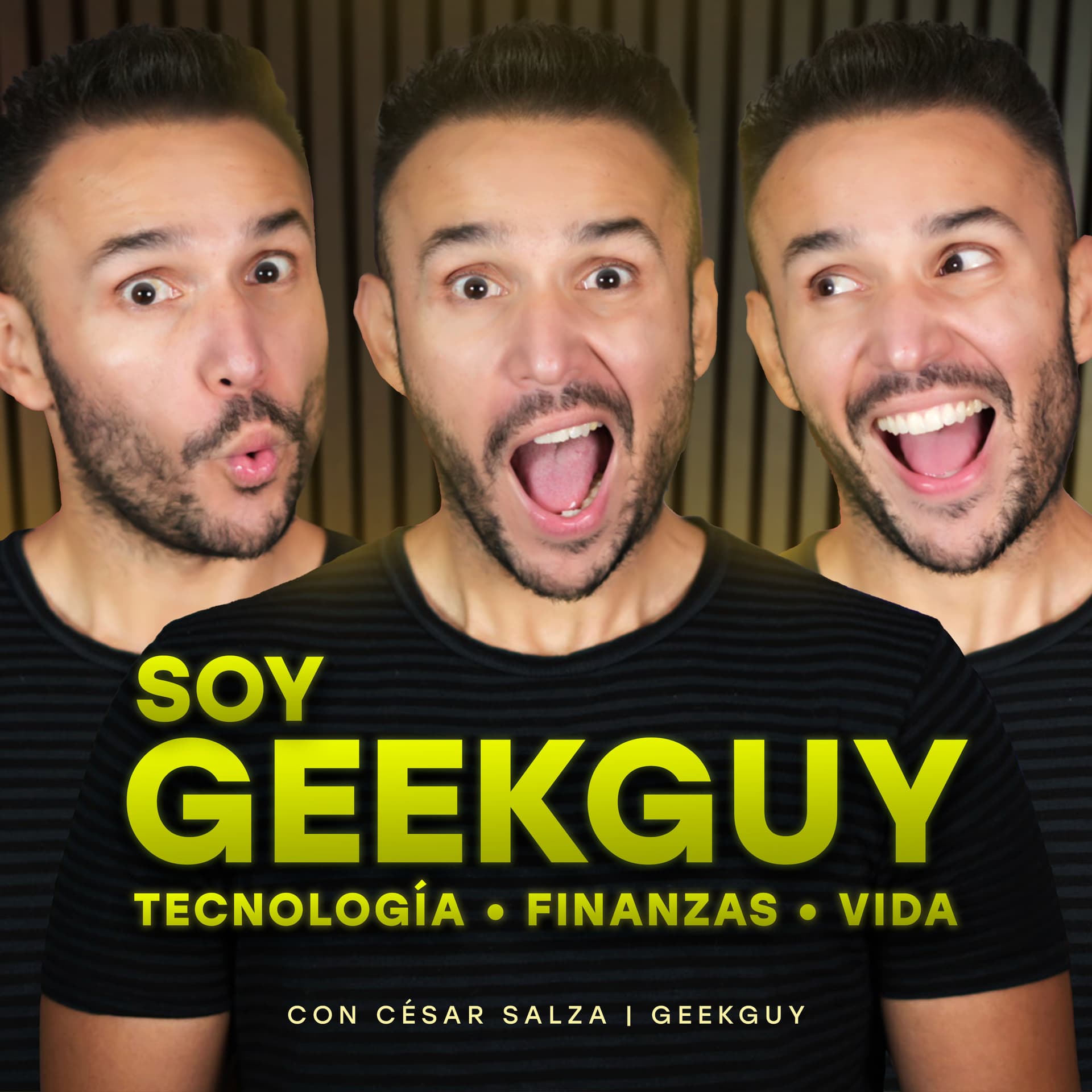Soy GeekGuy con César Salza | Tech y Finanzas - Podcasts