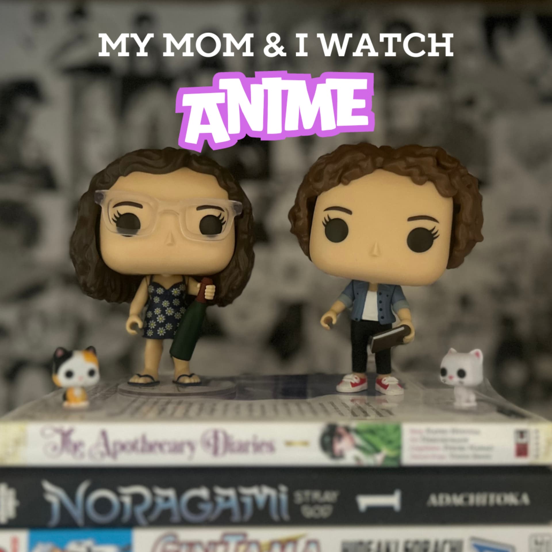 My Mom & I Watch Anime - Podcasts
