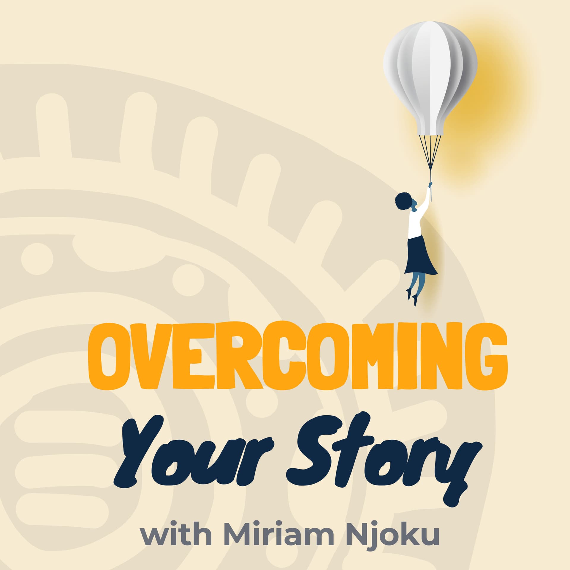 Overcoming Your Story Podcast - Podcasts