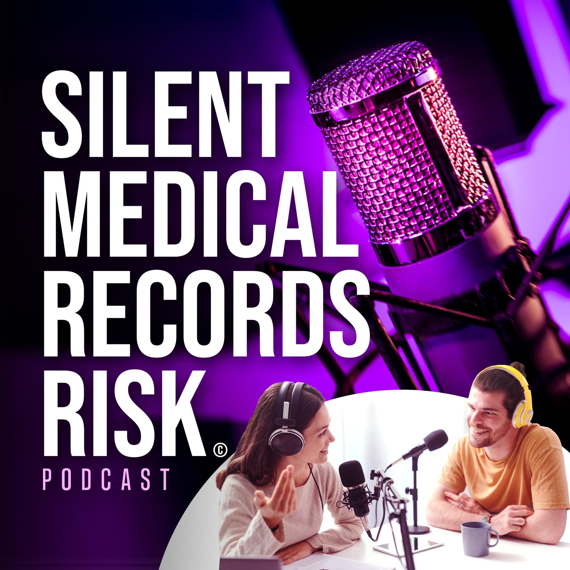 Silent Medical Records Risk - Podcasts