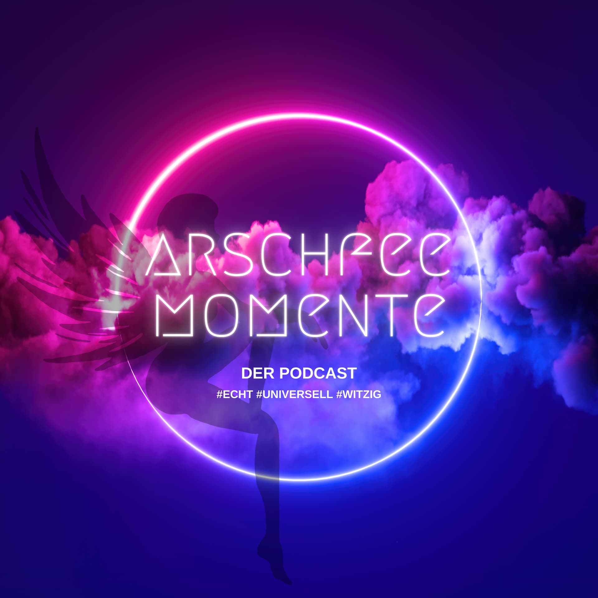 ARSCHFEEMOMENTE - Der Podcast - #echt #universell #witzig - Podcasts