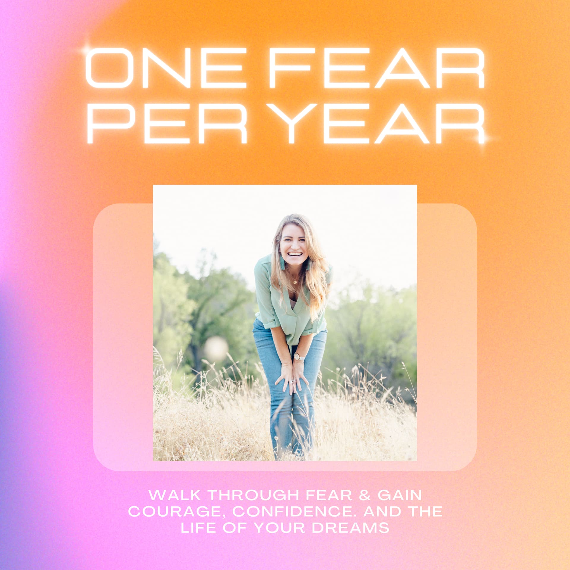 One Fear Per Year - Podcasts