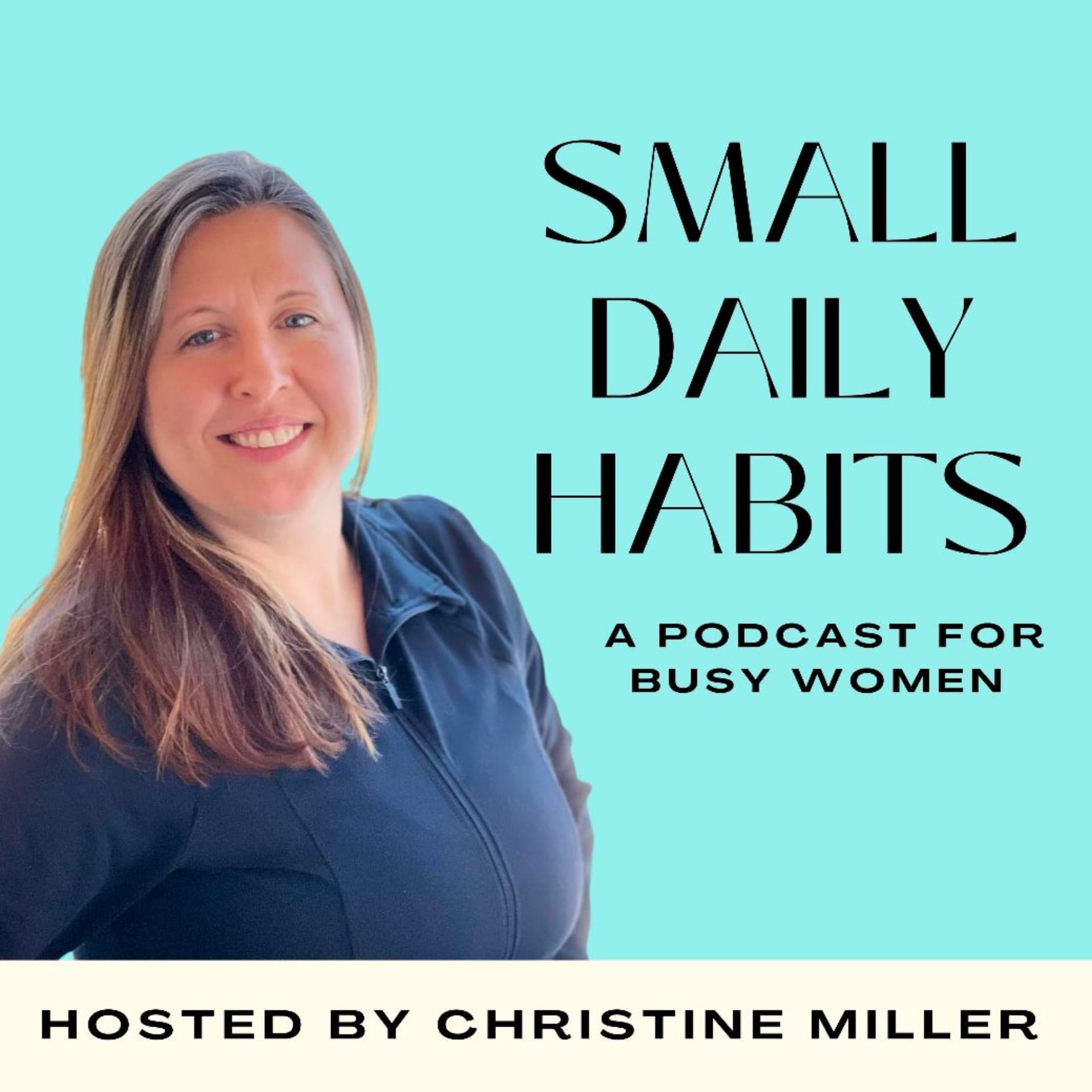 Small Daily Habits - Podcasts