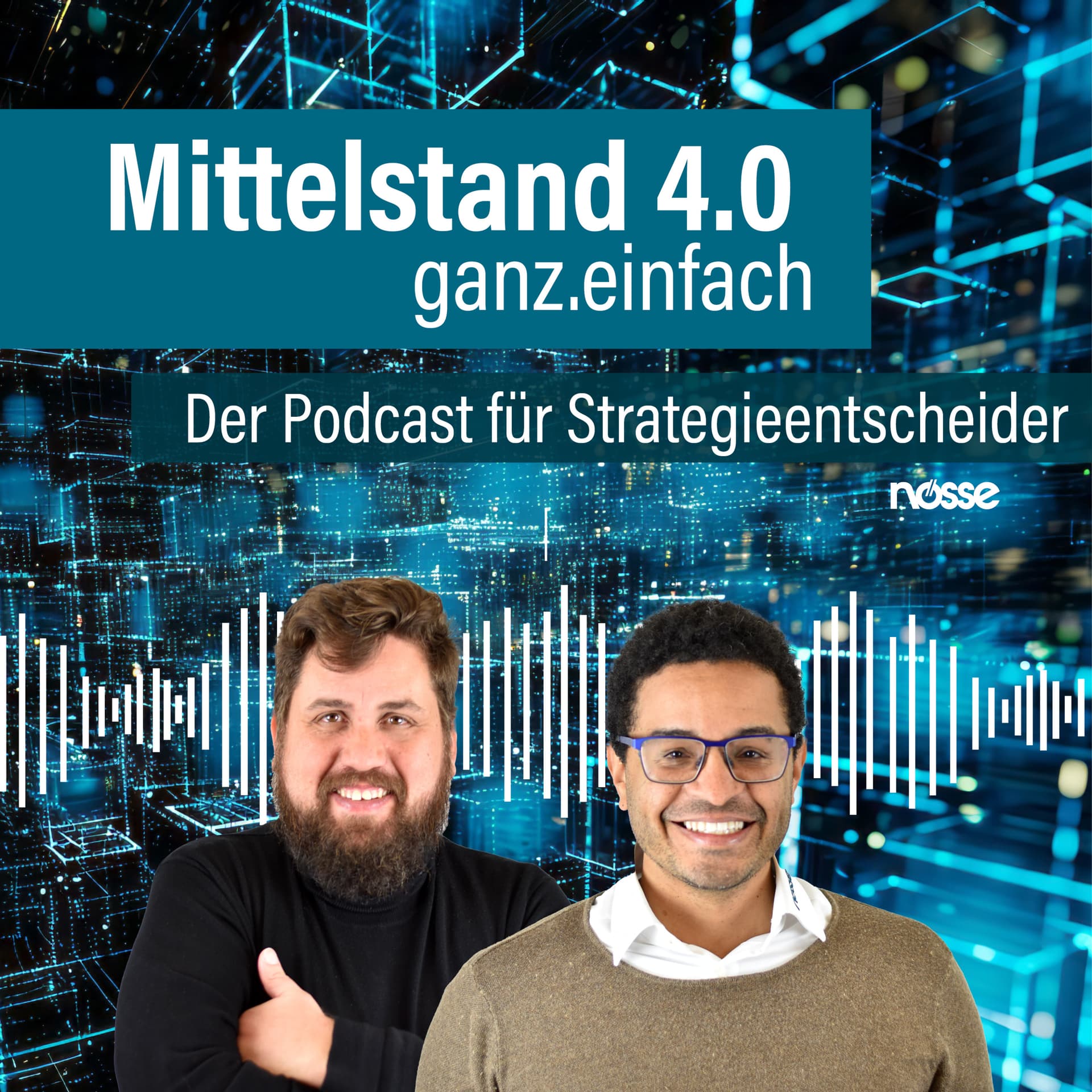 Mittelstand 4.0 ganz.einfach - Der Podcast für Strategieentscheider - Podcasts