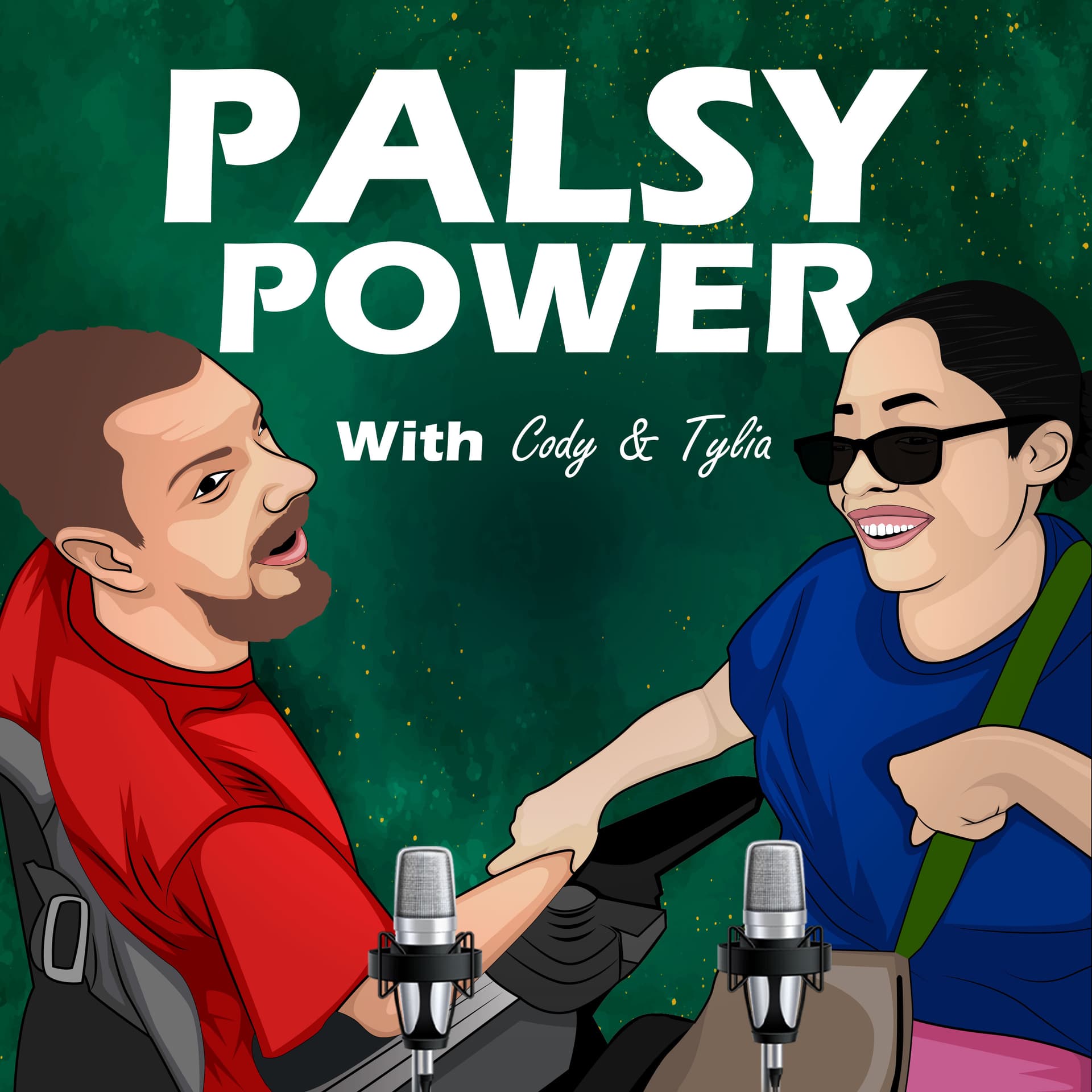 Palsy Power with Cody and Tylia - Podcasts