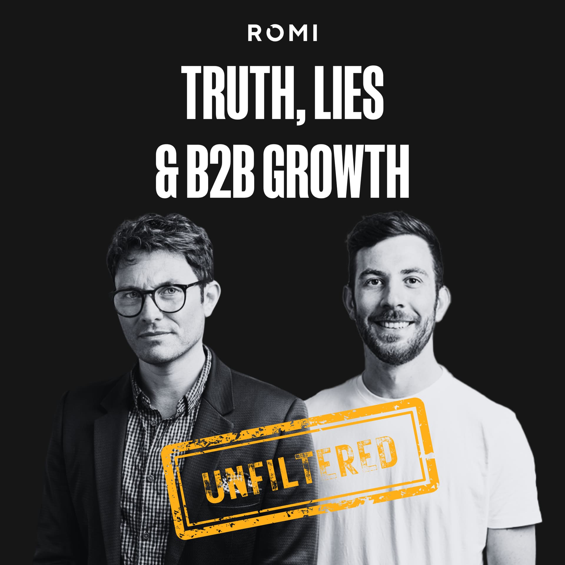 Truth, Lies and B2B Growth - Podcasts