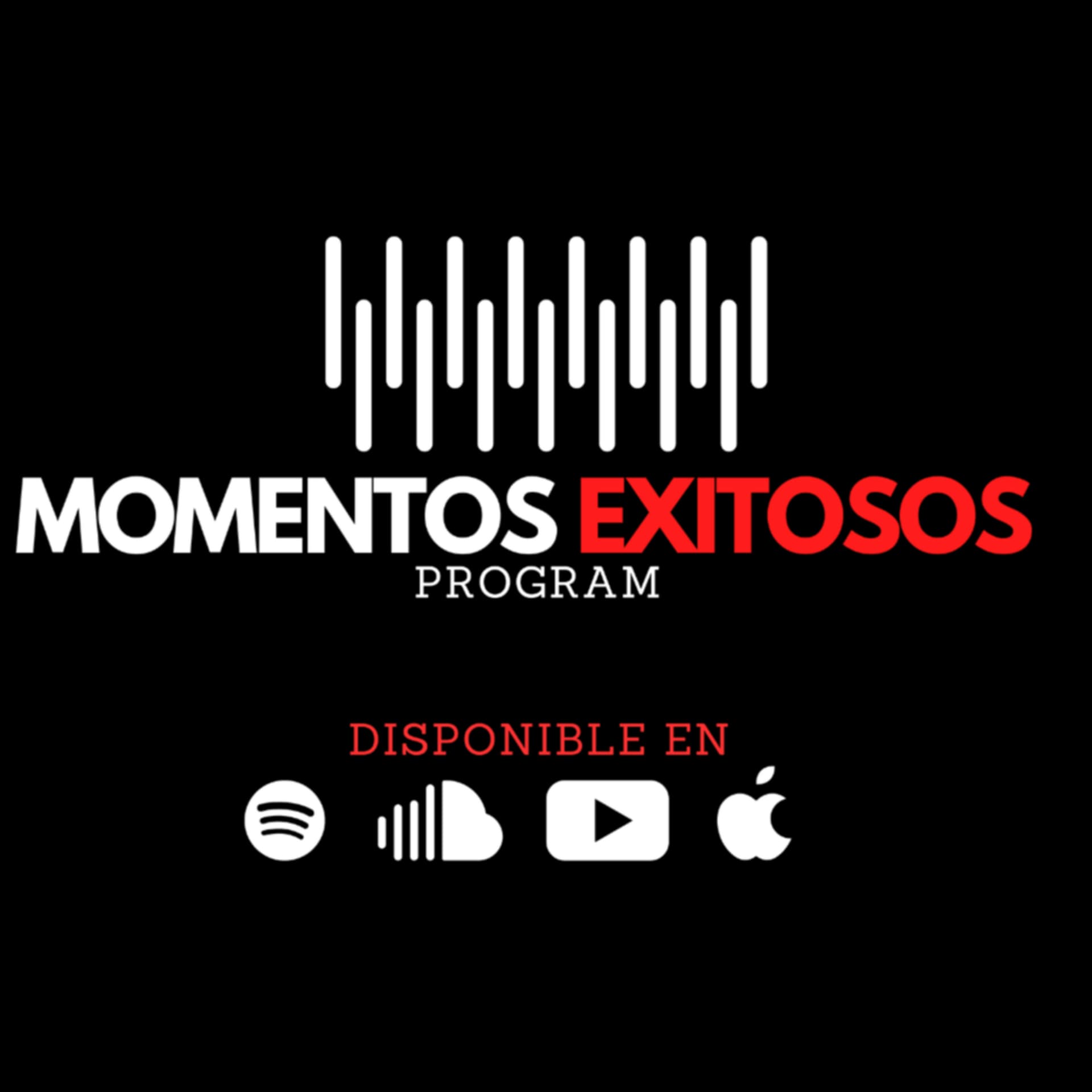 Momentos Exitosos - Podcasts
