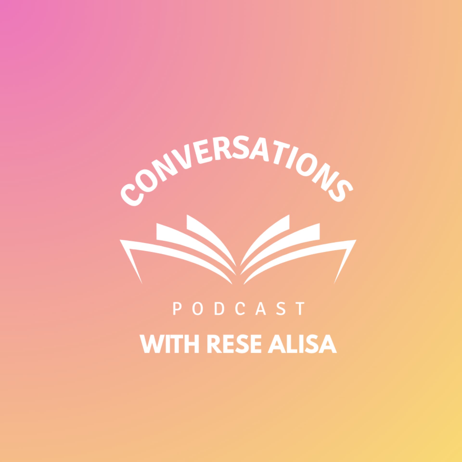 Conversations with Rese Alisa Podcast - Podcasts