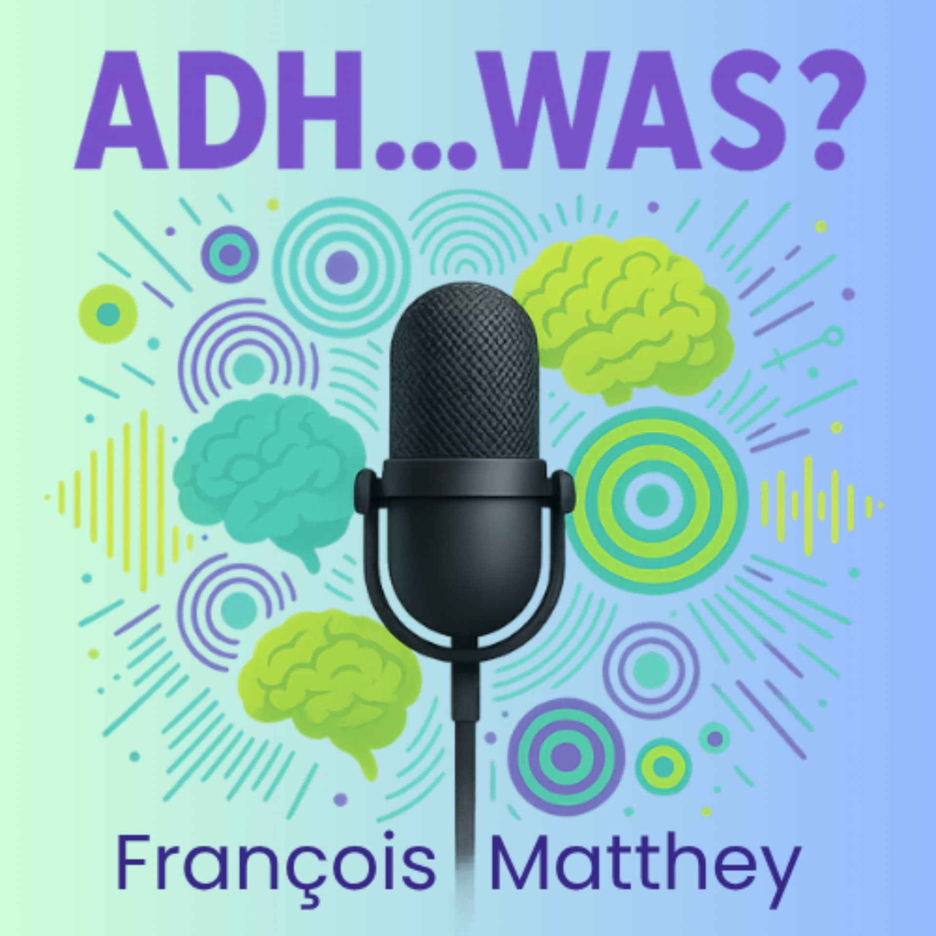 ADHwaS - Podcasts