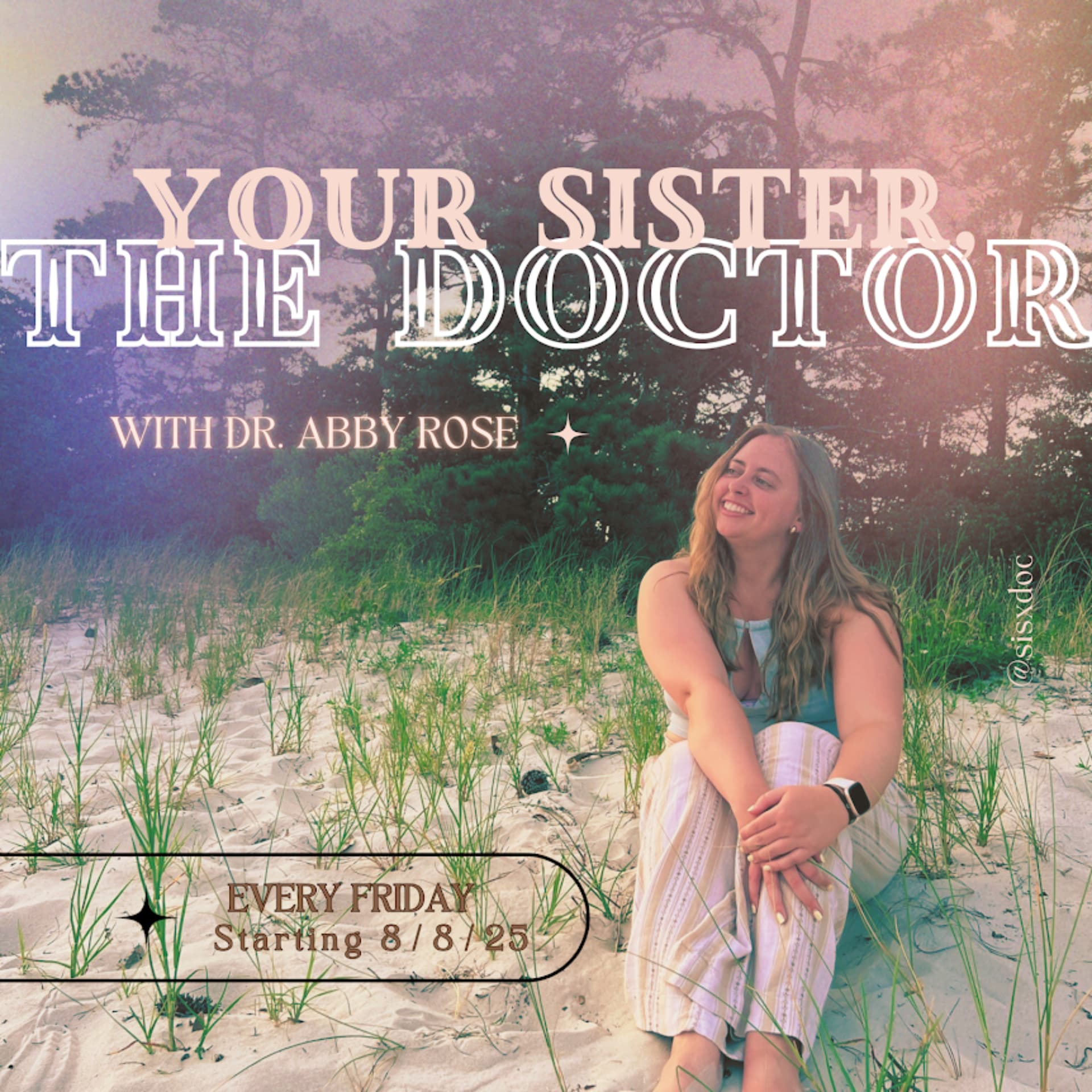 Your Sister, The Doctor - Podcasts