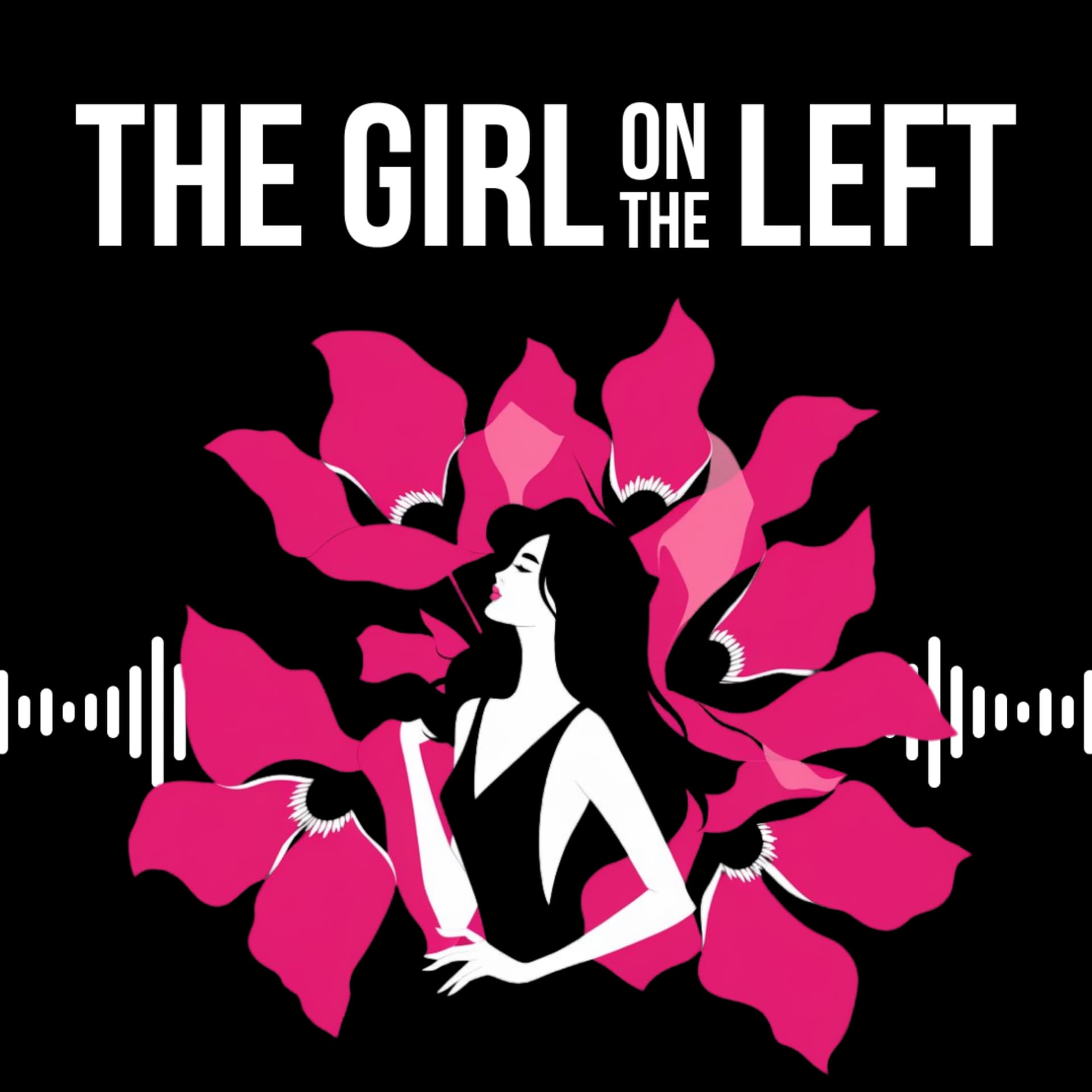 The Girl On The Left - Podcasts