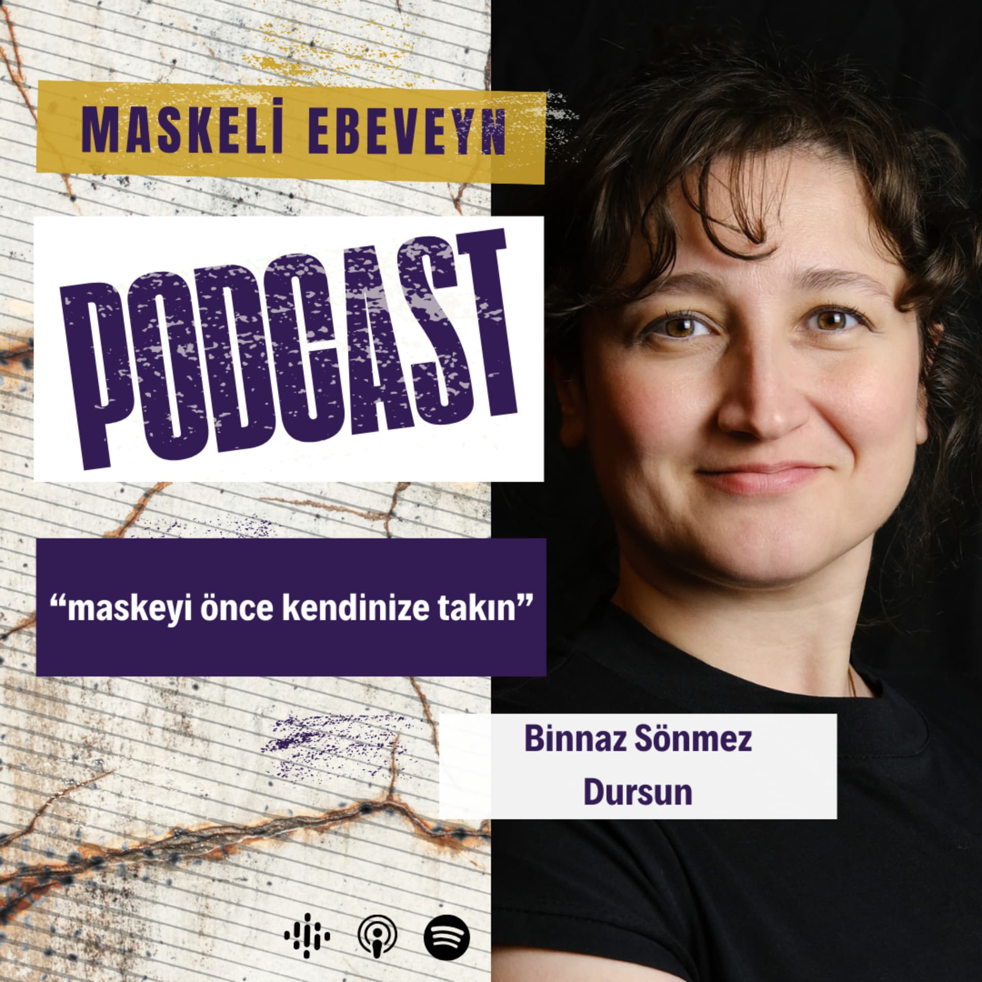 Maskeli Ebeveyn - Podcastler