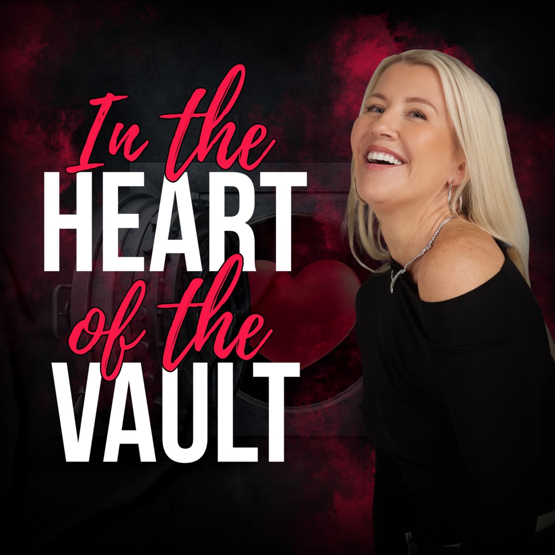 In The Heart Of The Vault - Podcast